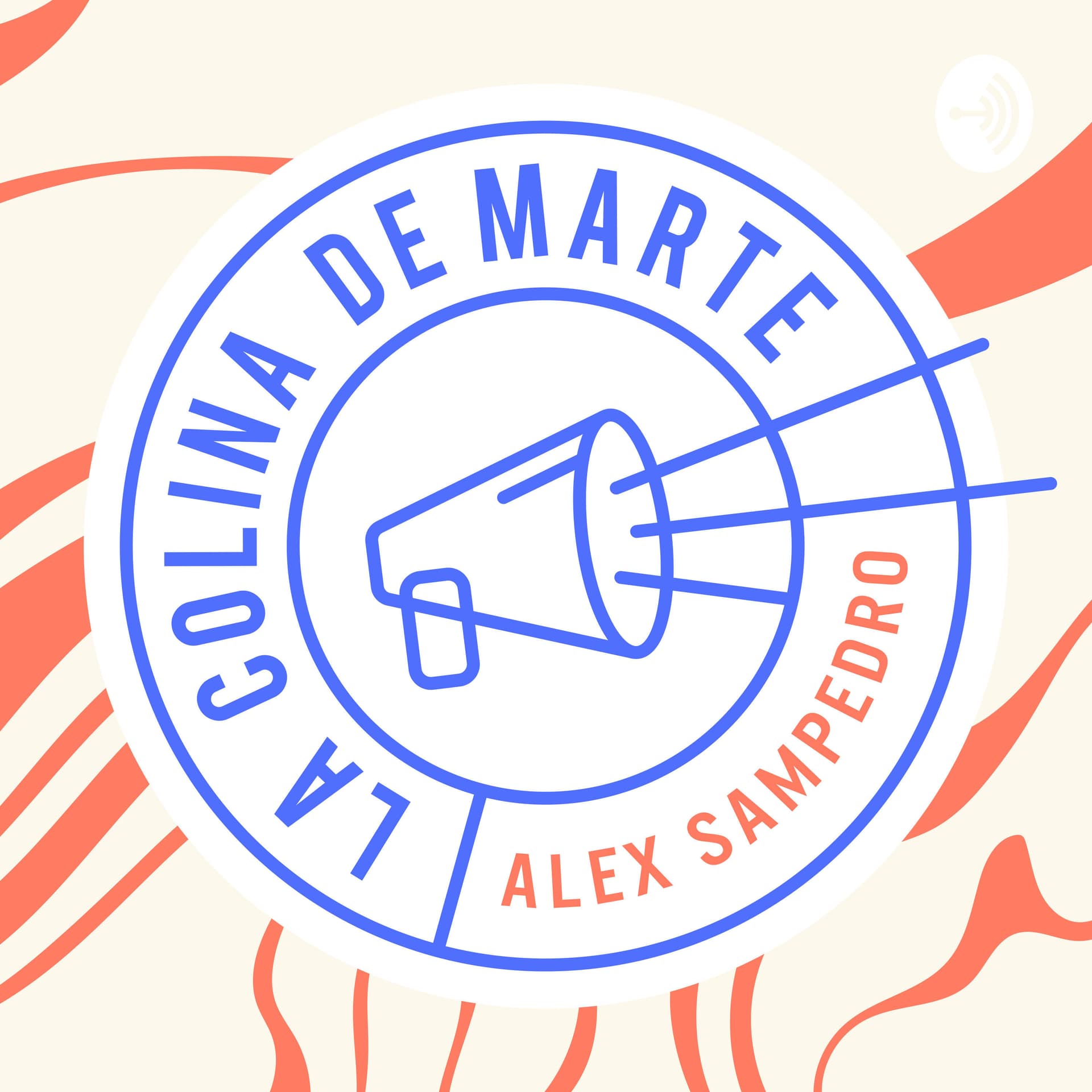 LA COLINA DE MARTE · Alex Sampedro (Apologética)