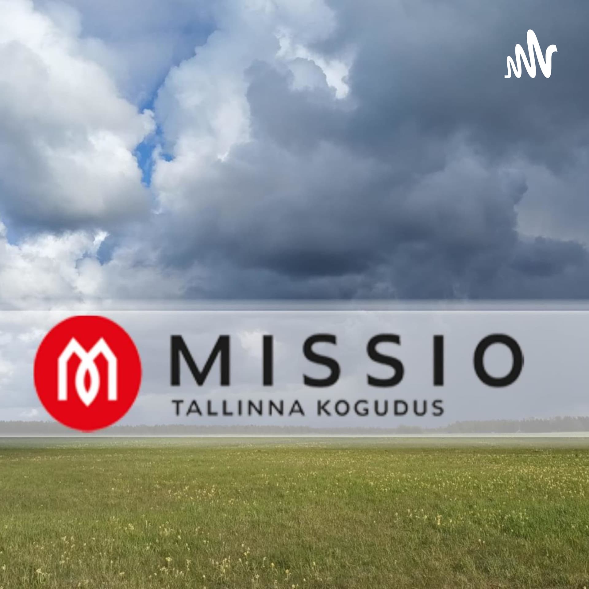 Tallinna MISSIO Kogudus - Podcasts