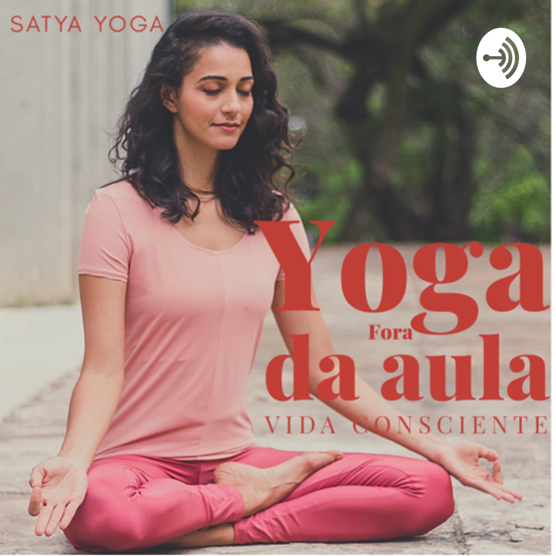 Yoga fora da aula - Podcasts