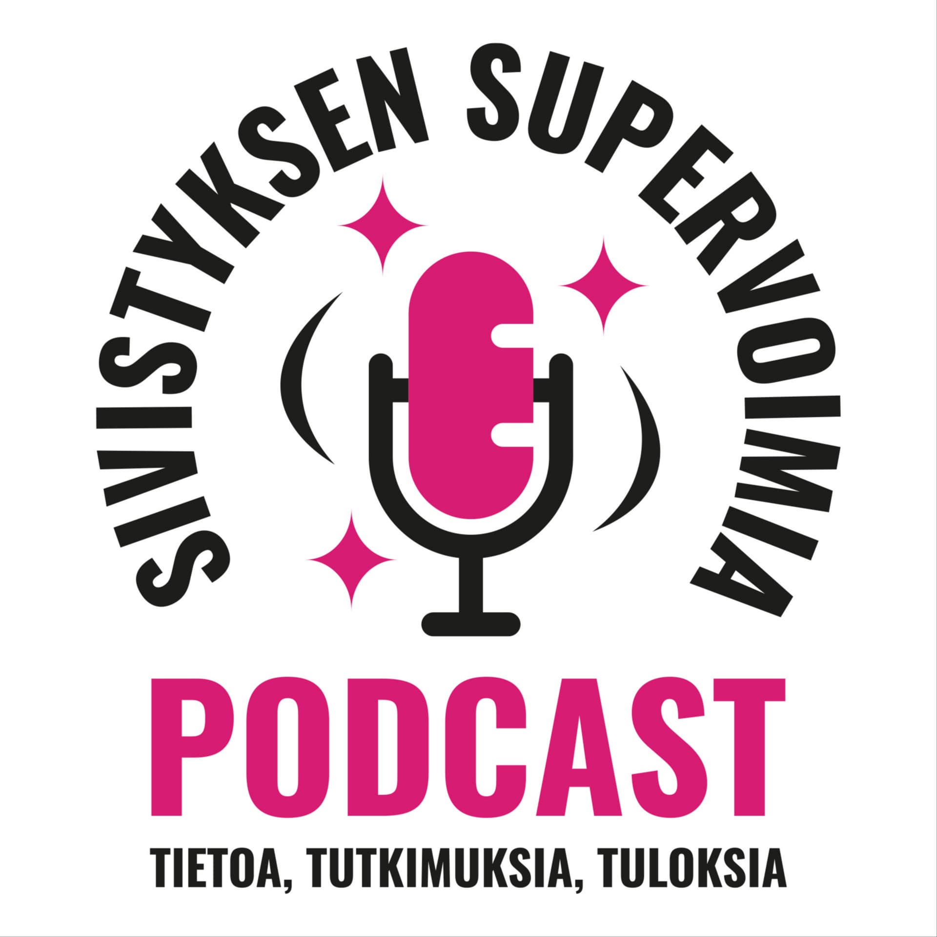 Sivistyksen Supervoimia - Podcasts
