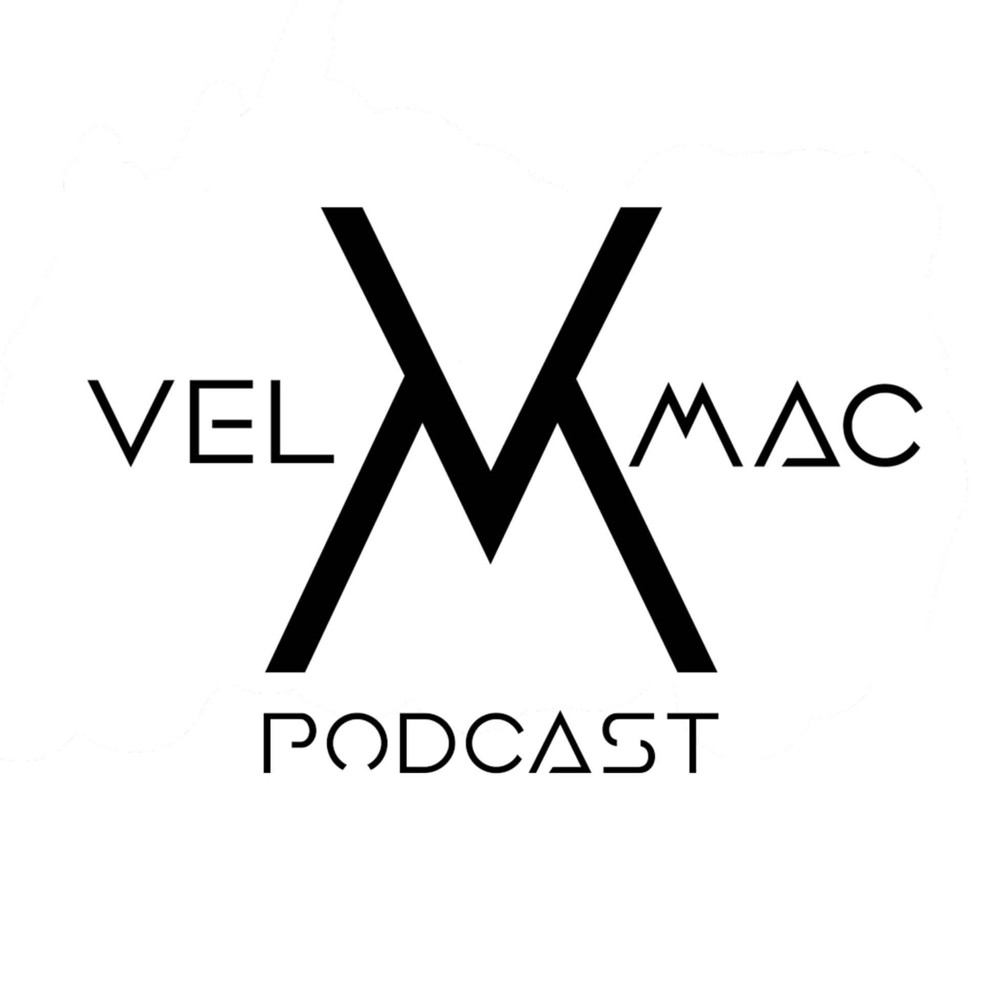 Vel Mac Podcast - Podcasts