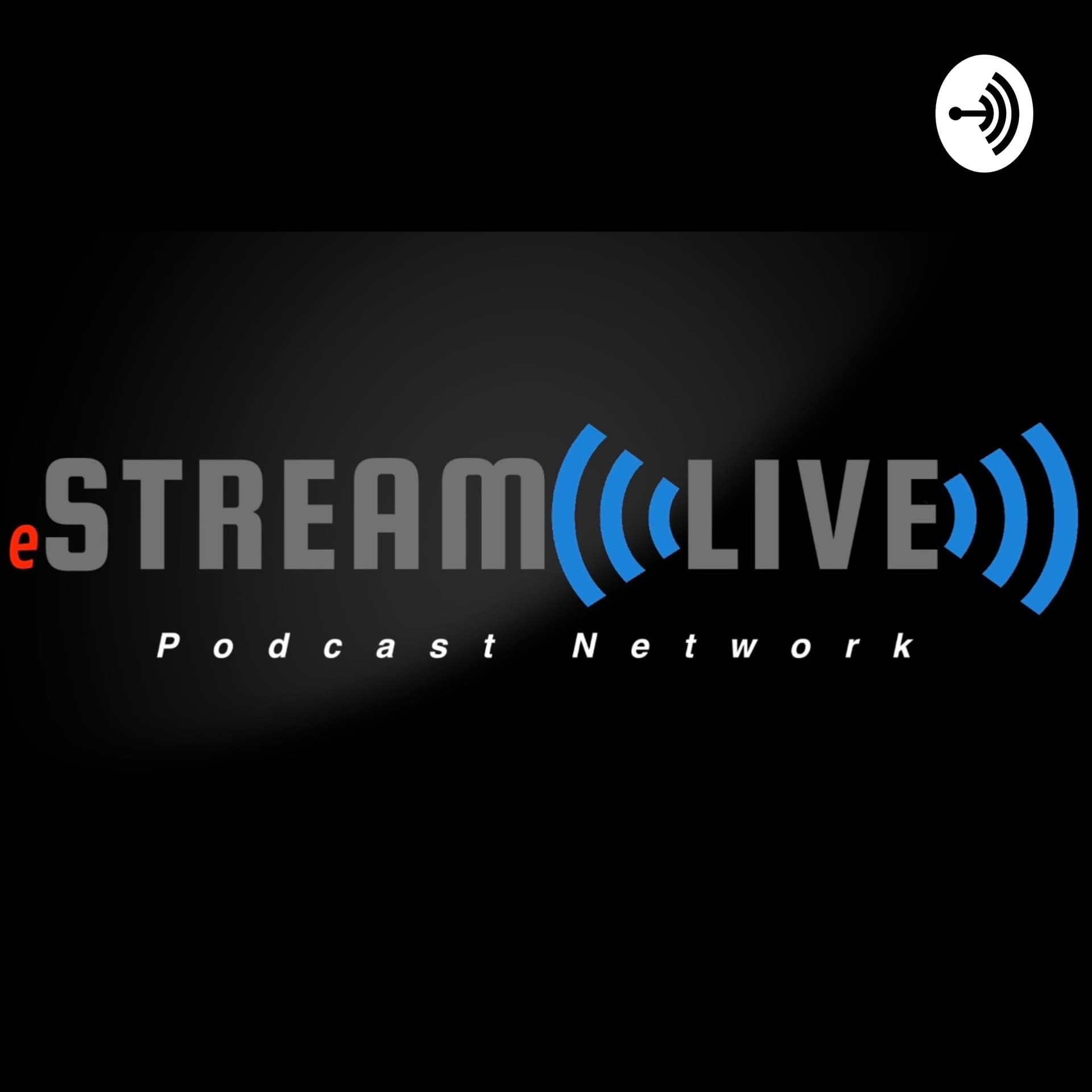 eSTREAM LIVE Podcast Network - Podcasts