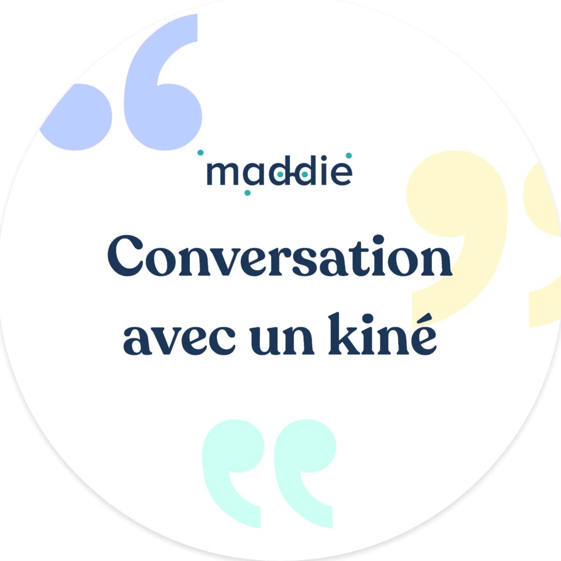 Maddie, conversation avec un kiné - Podcasts