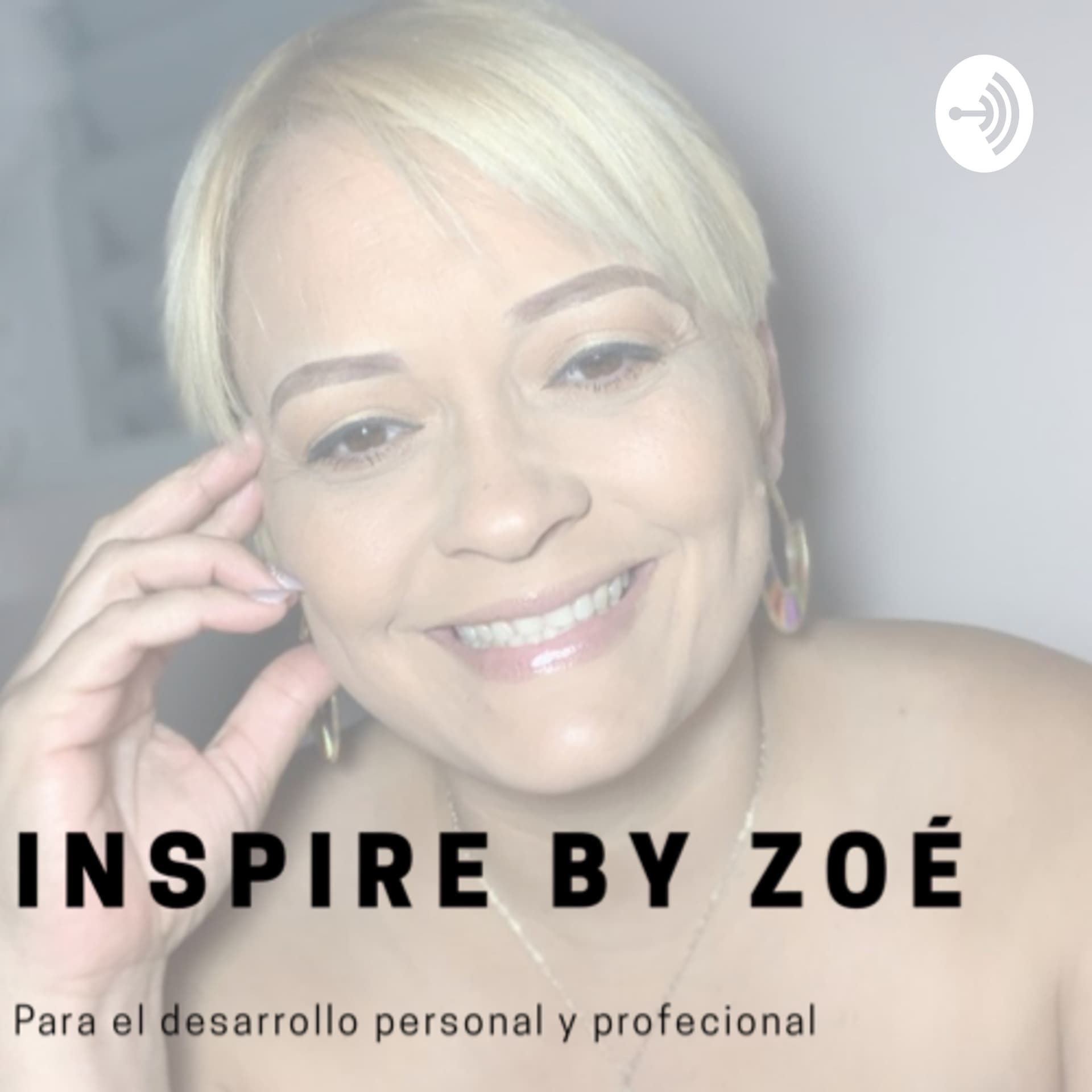 Inspirebyzoe - Podcasts