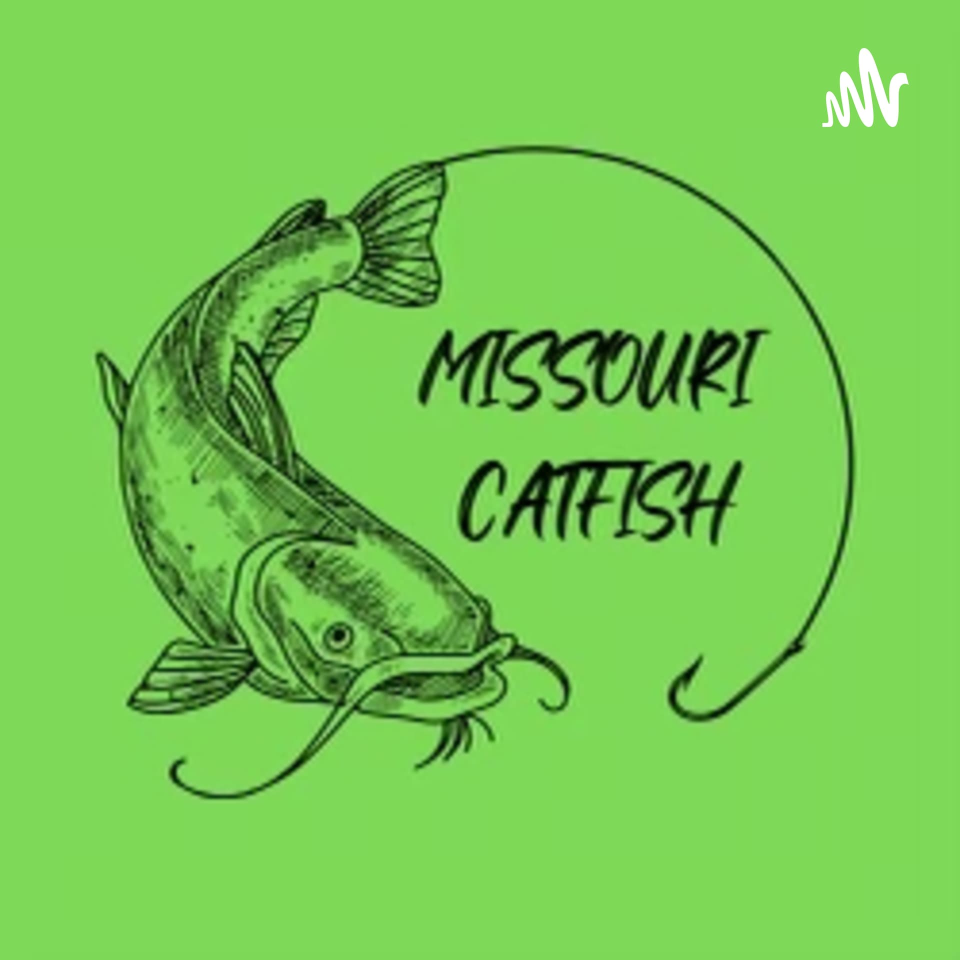 Missouri Catfish - Podcasts