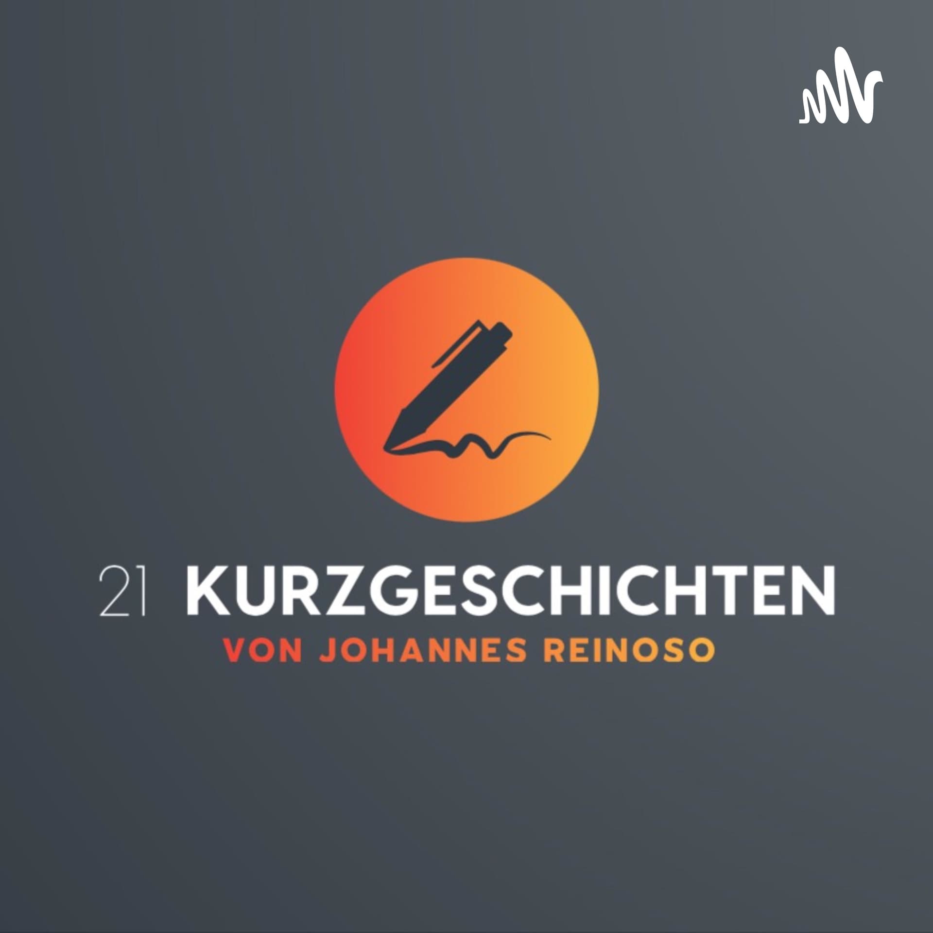 21 Kurzgeschichten von Johannes Reinoso - Podcasts