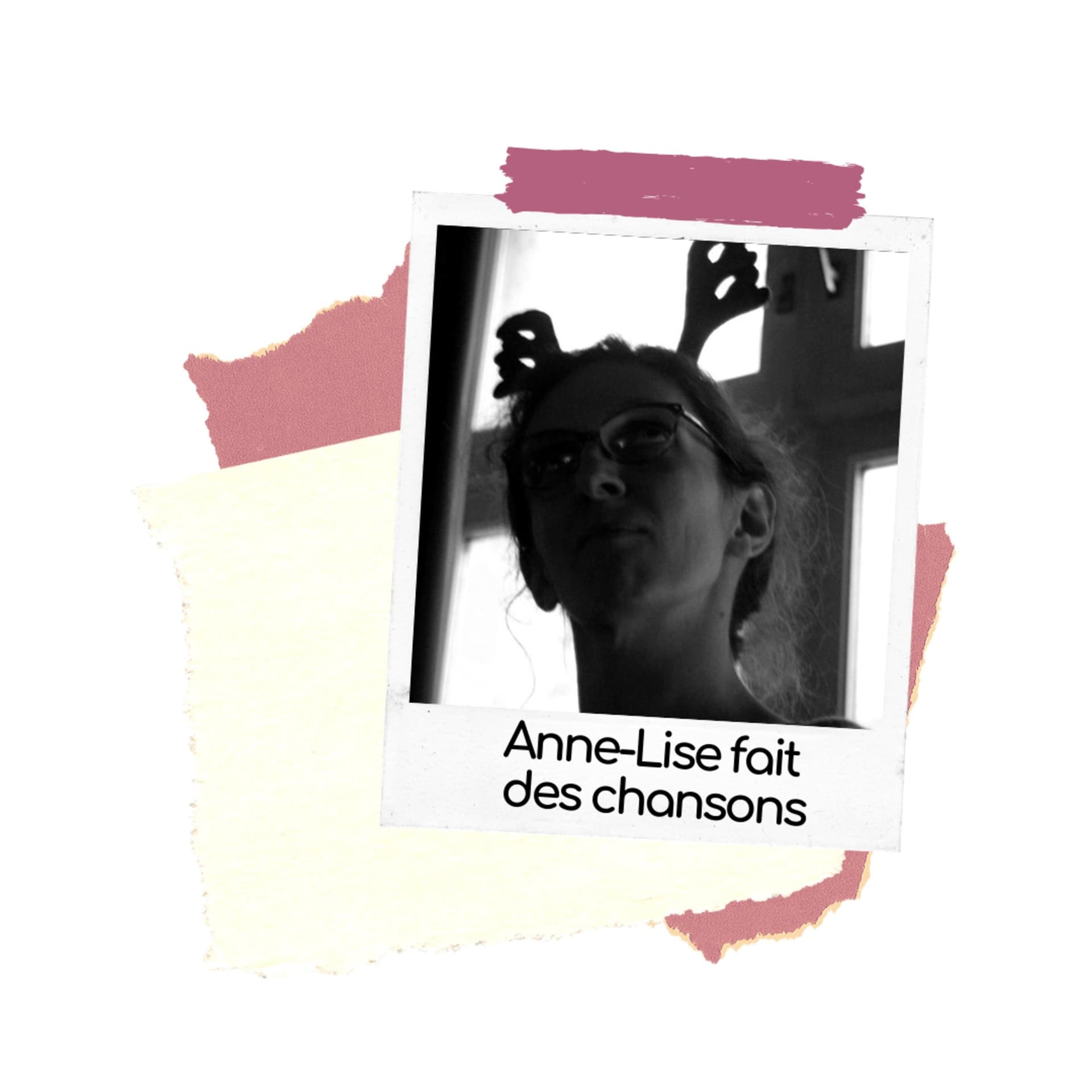 Anne-Lise fait des chansons - Podcasts