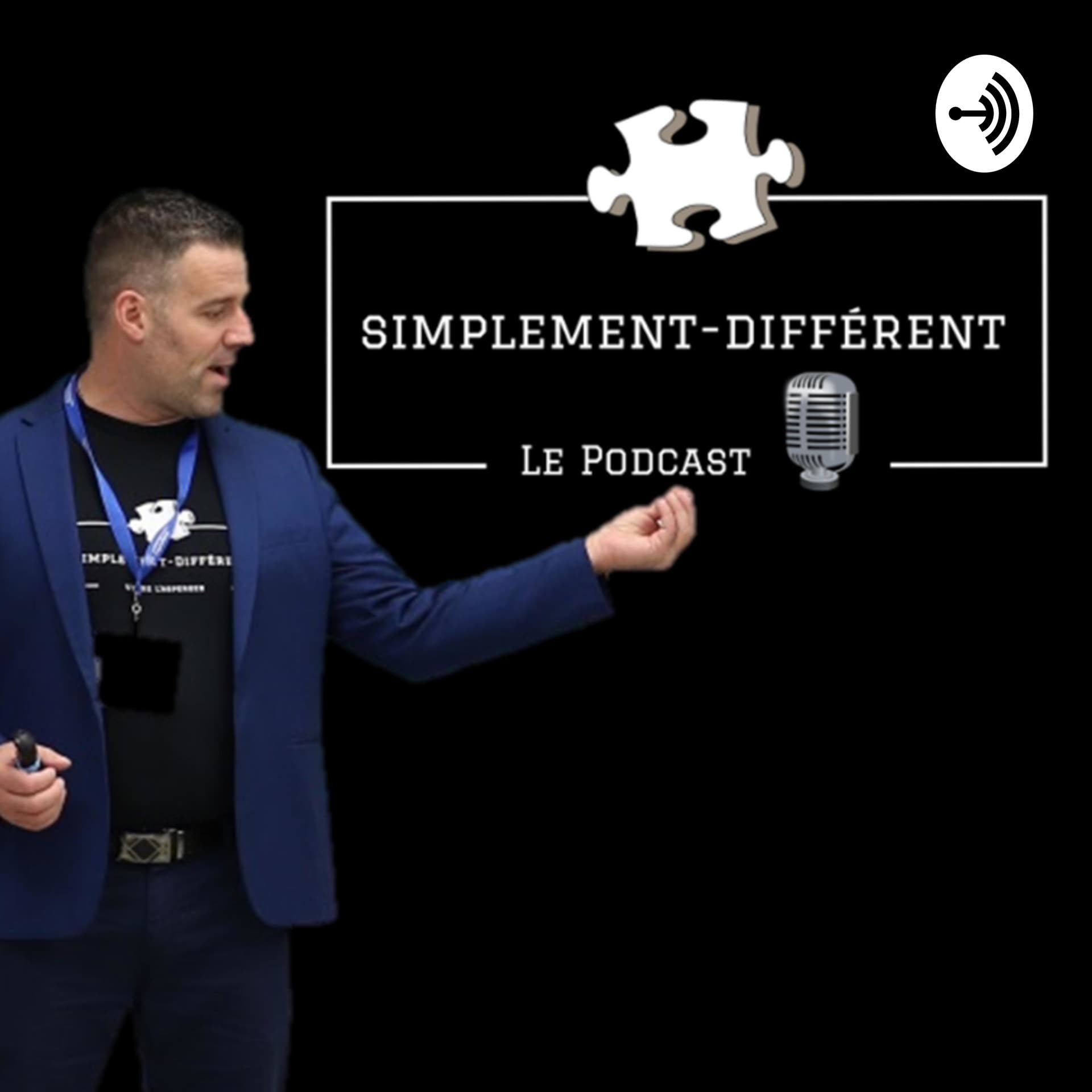Simplement-Différent, vers la meilleure version de l'autisme. Épisode #1 - Podcasts