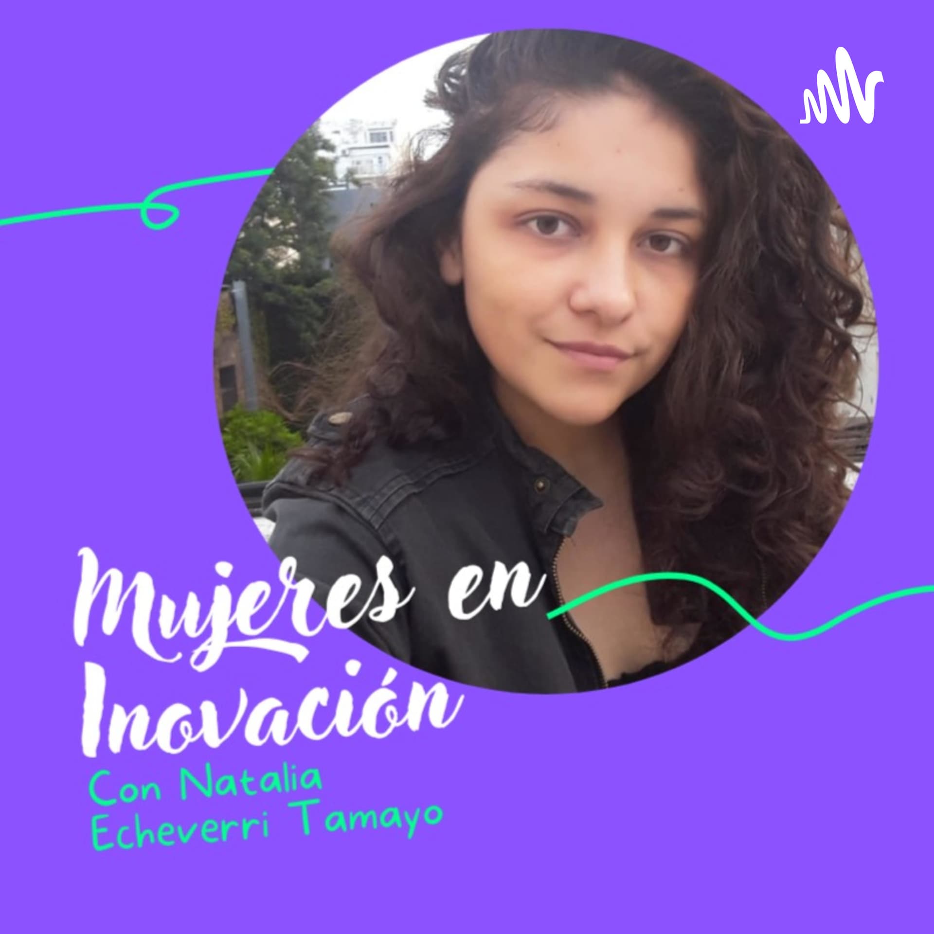 Mujeres en Innovación - Podcasts