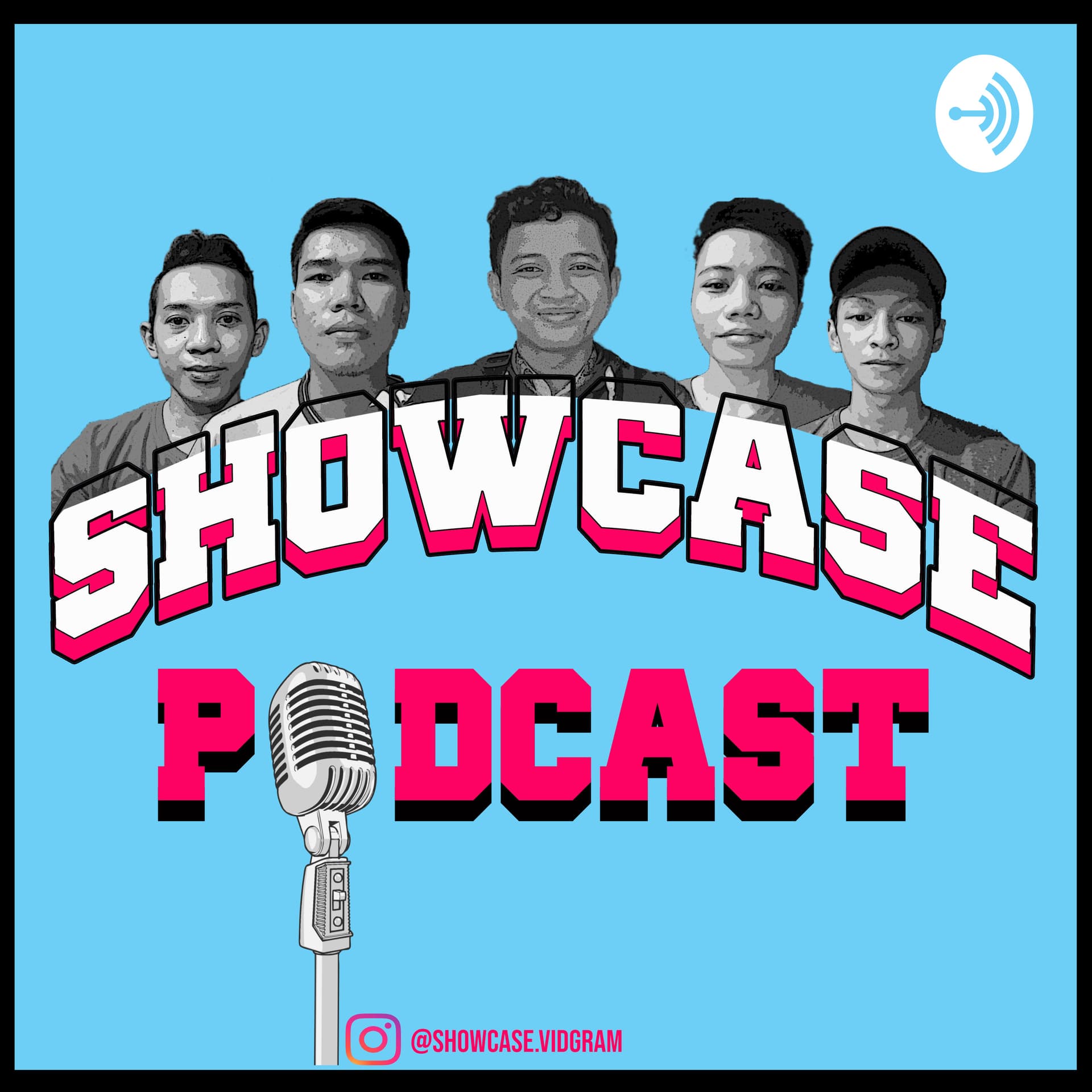 SHOWCASE PODCAST - Podcasts