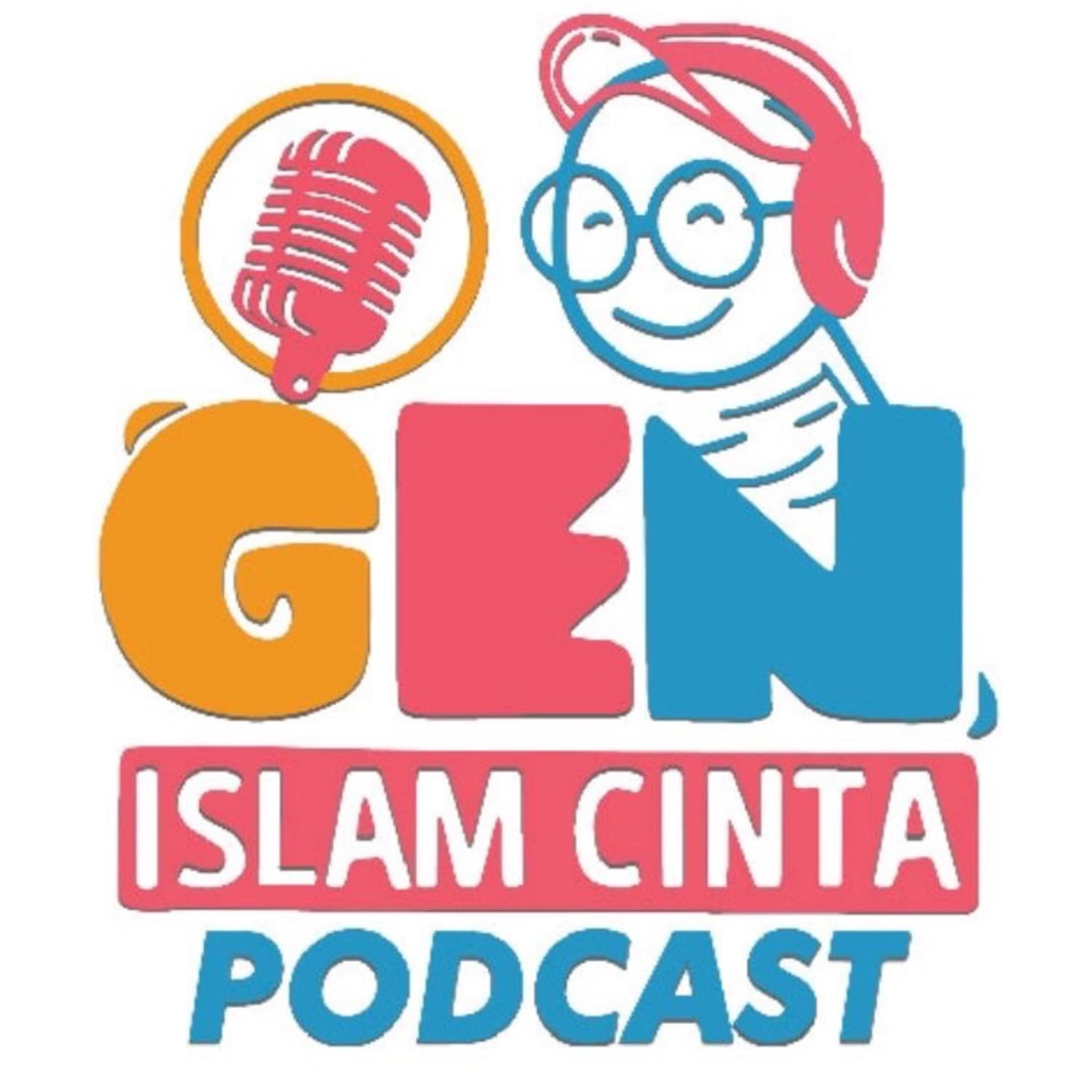 GEN ISLAM CINTA PODCAST - Podcasts