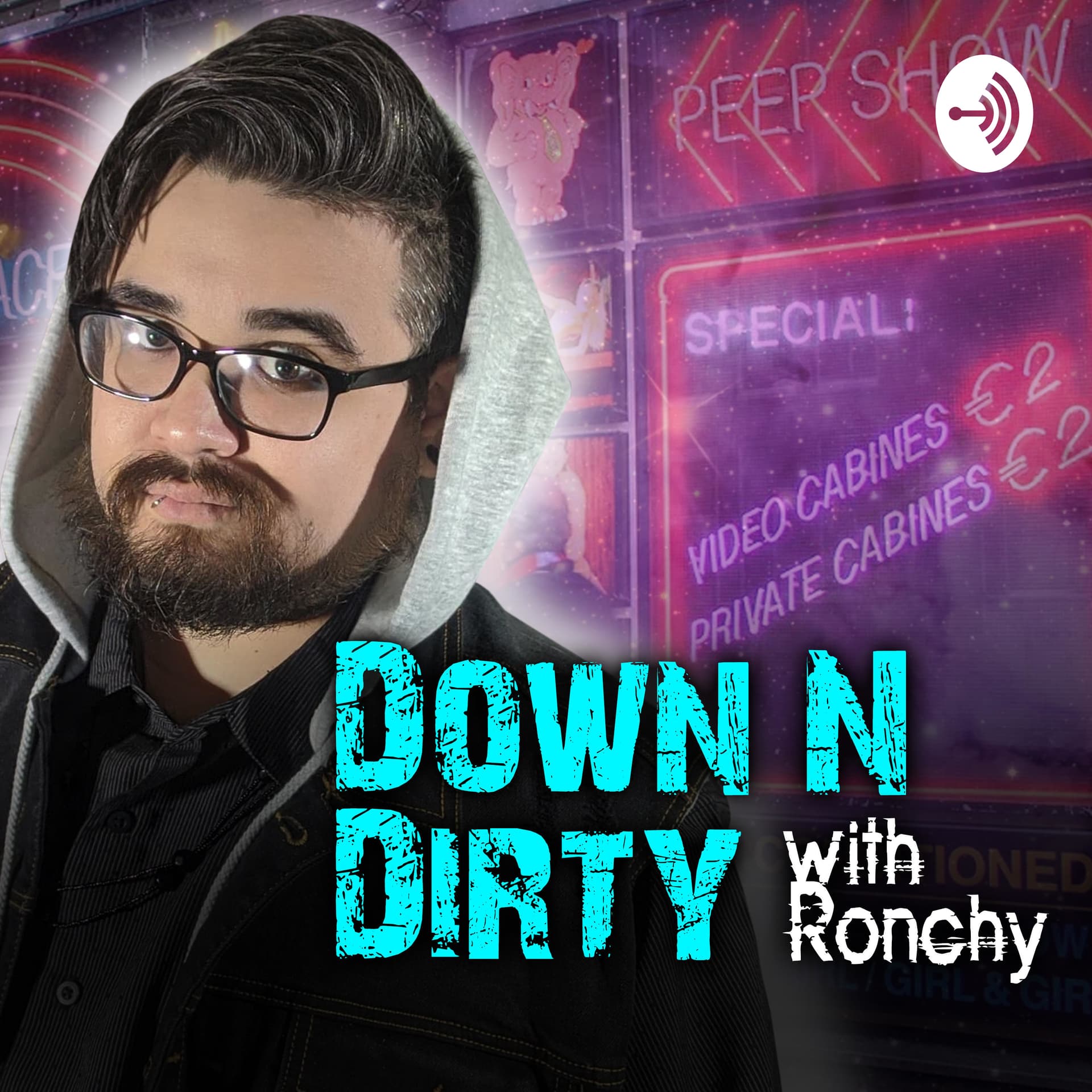 Down N Dirty with Ronchy - Podcasts