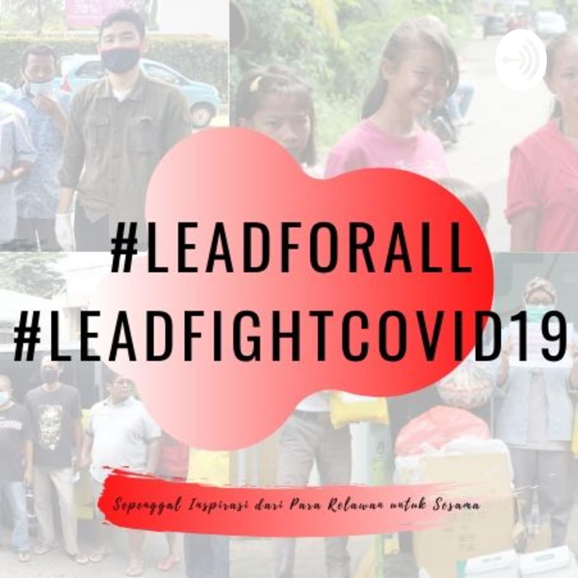 #LeadFightCovid19 - Podcasts
