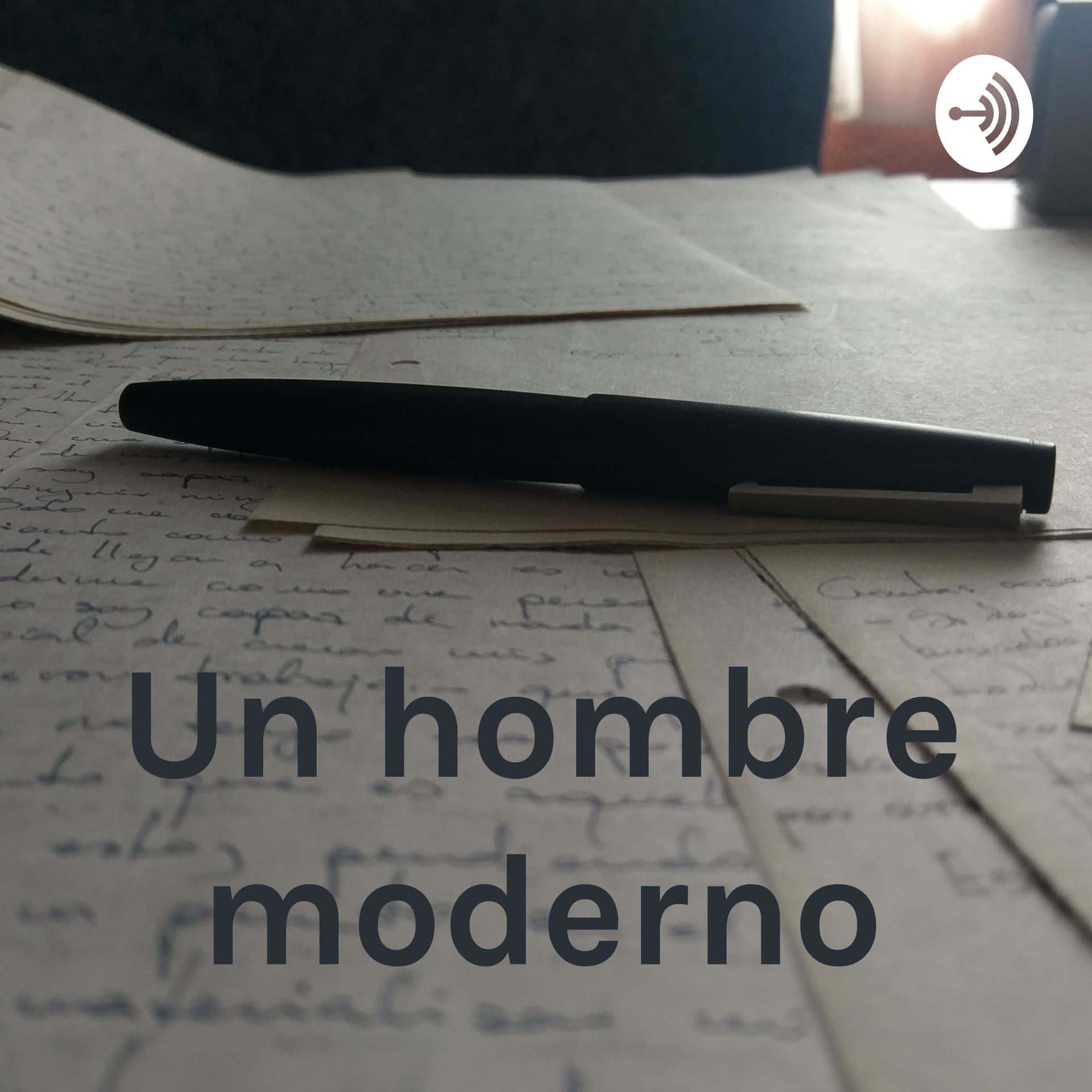 Un hombre moderno - Podcasts