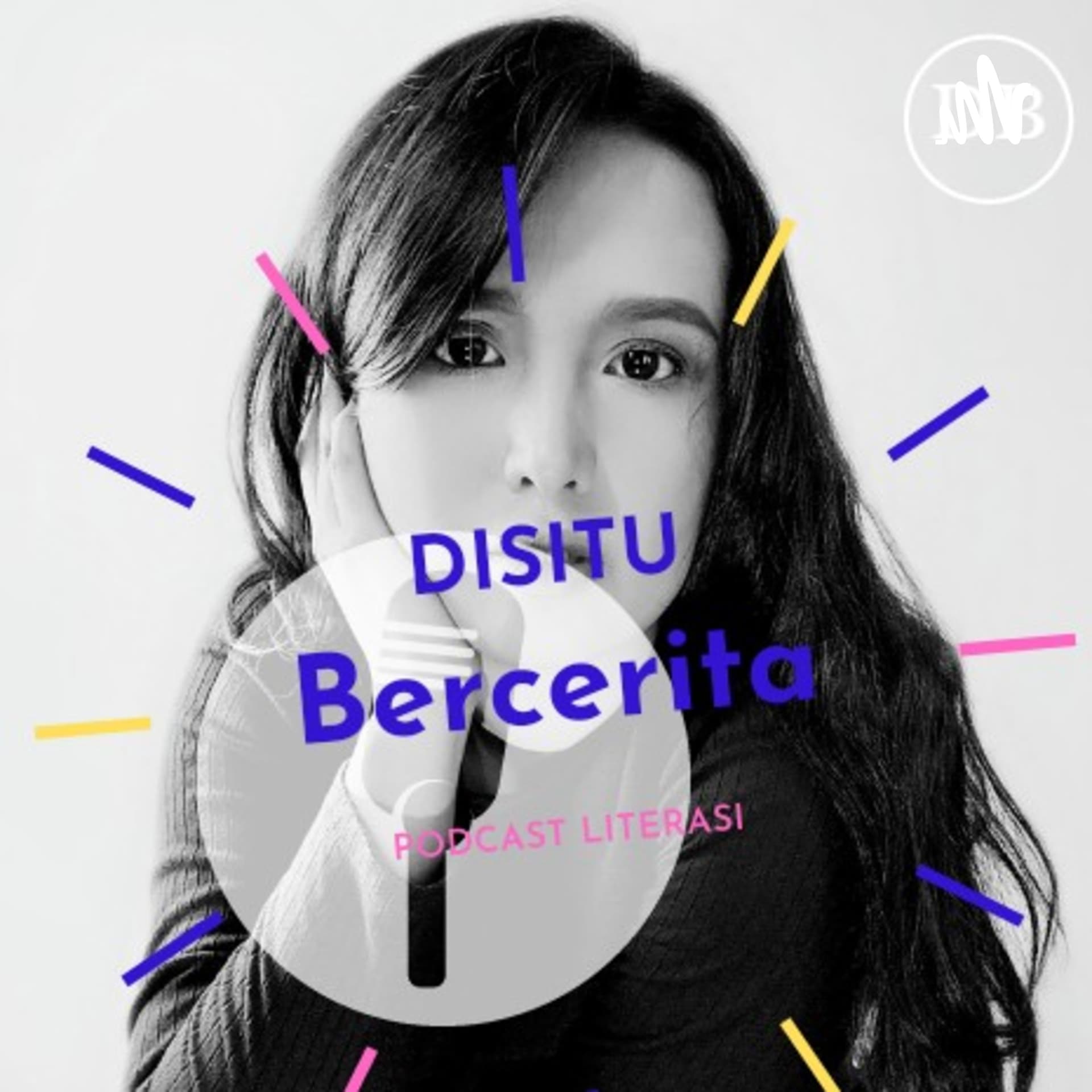 Disitu Bercerita - Podcasts