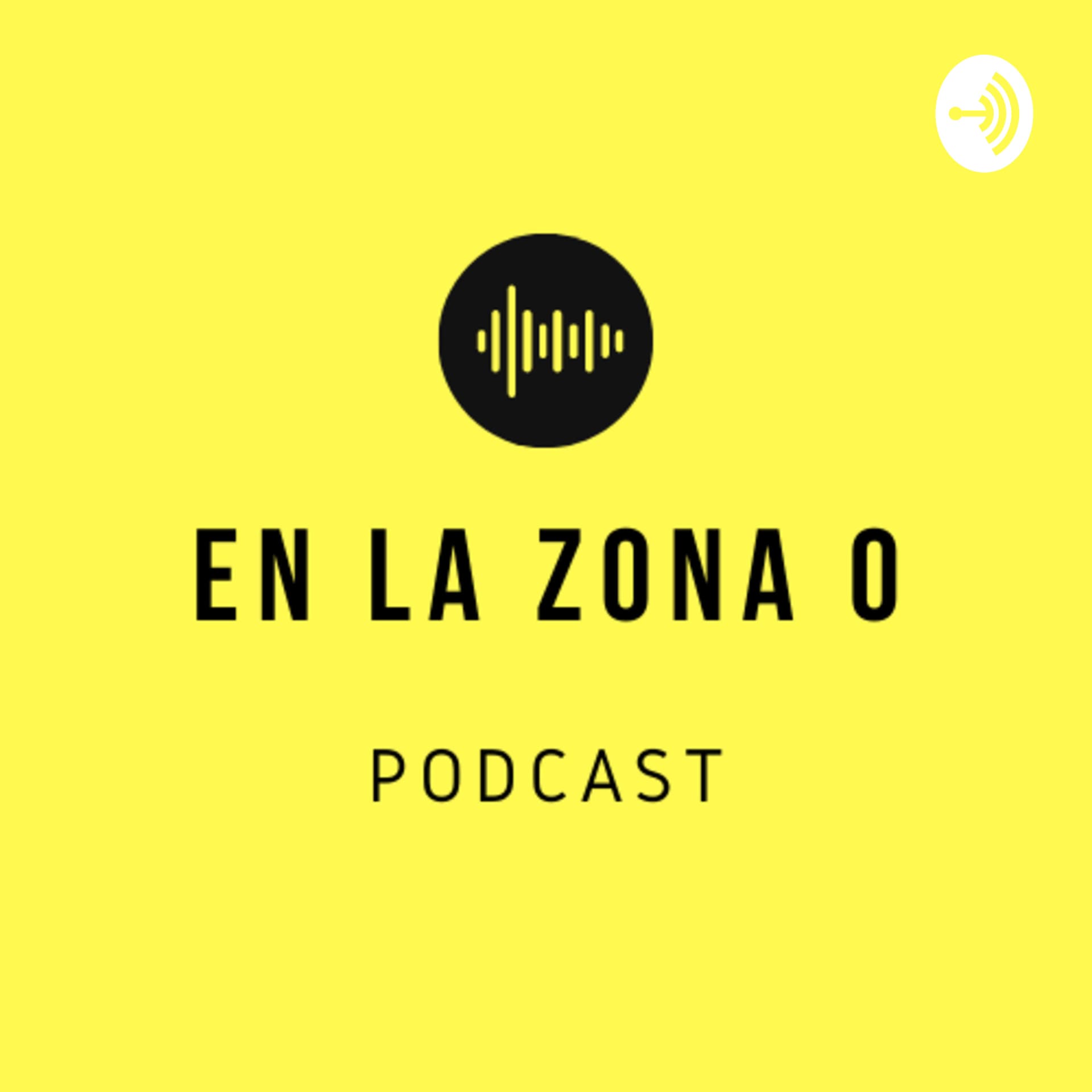 En la Zona Cero - Podcasts