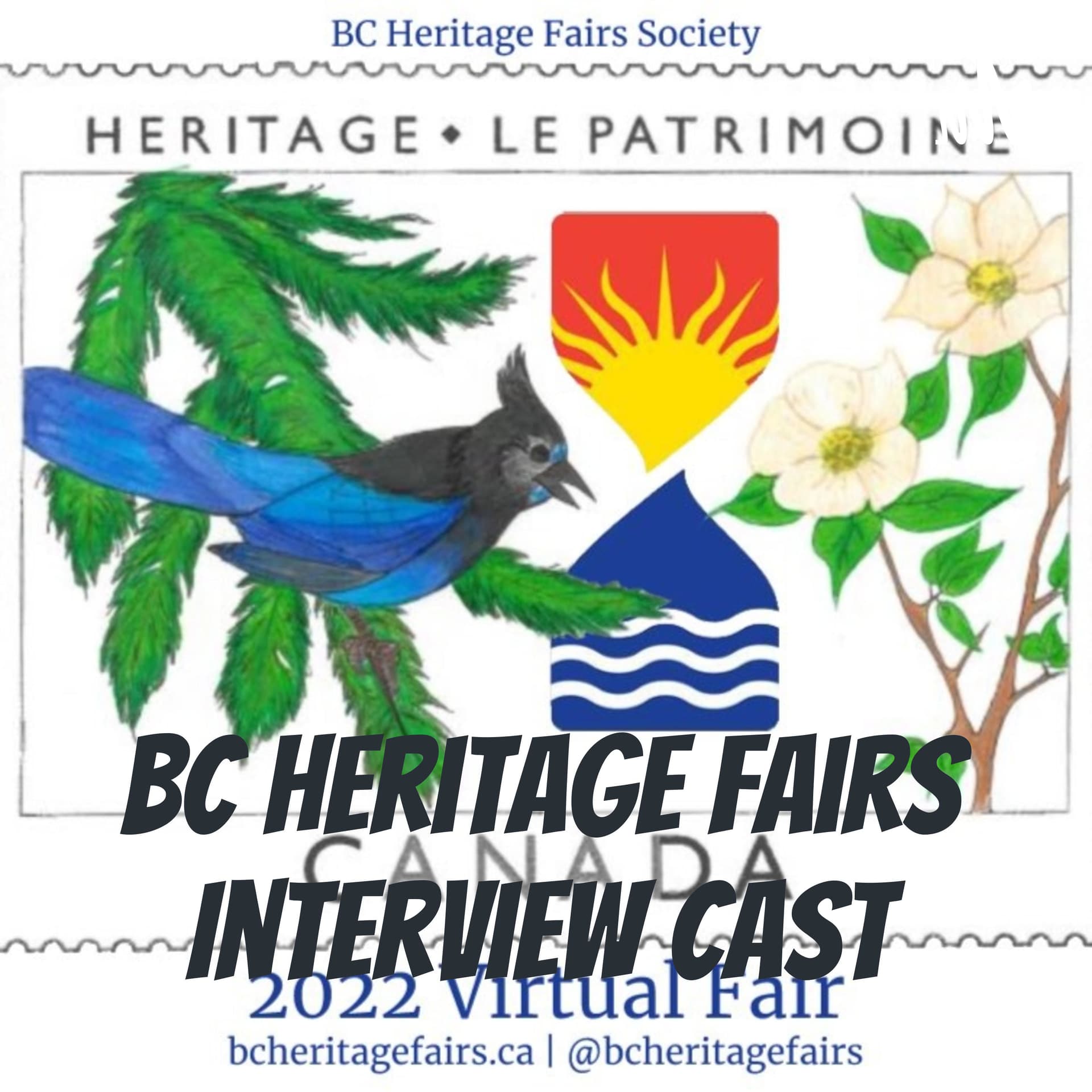 BC Heritage Fairs Interview Cast - Podcasts