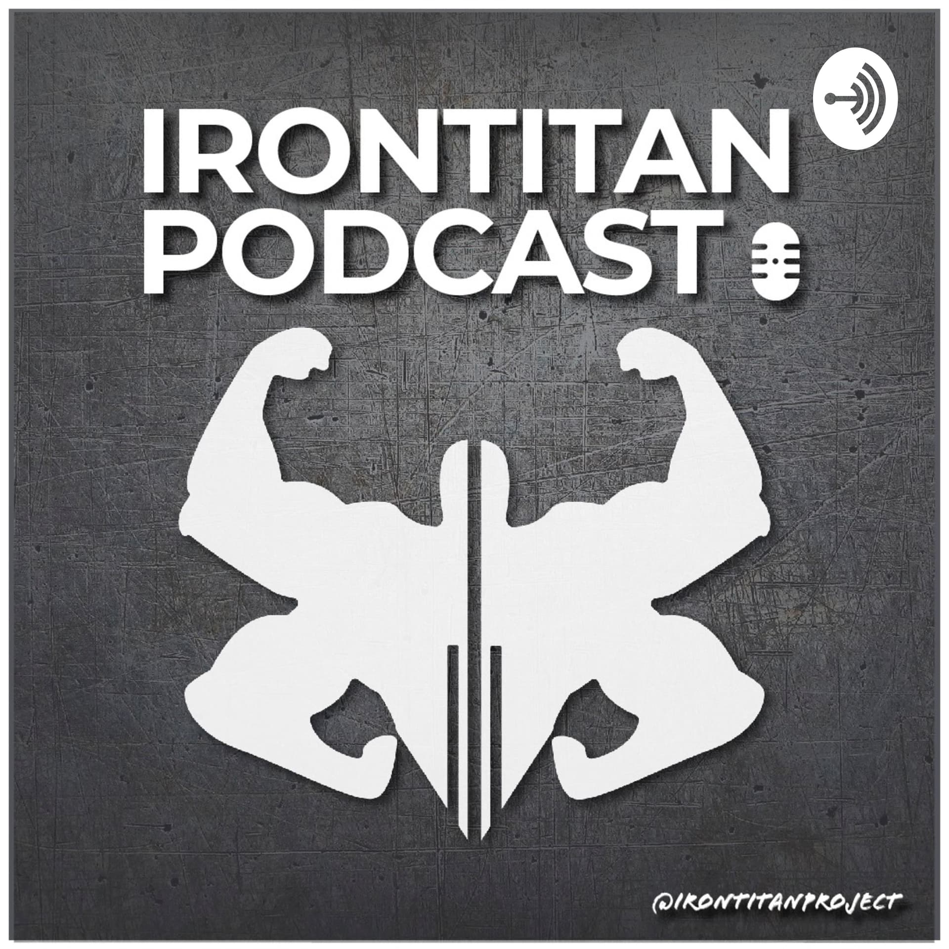 IRONTITAN PODCAST