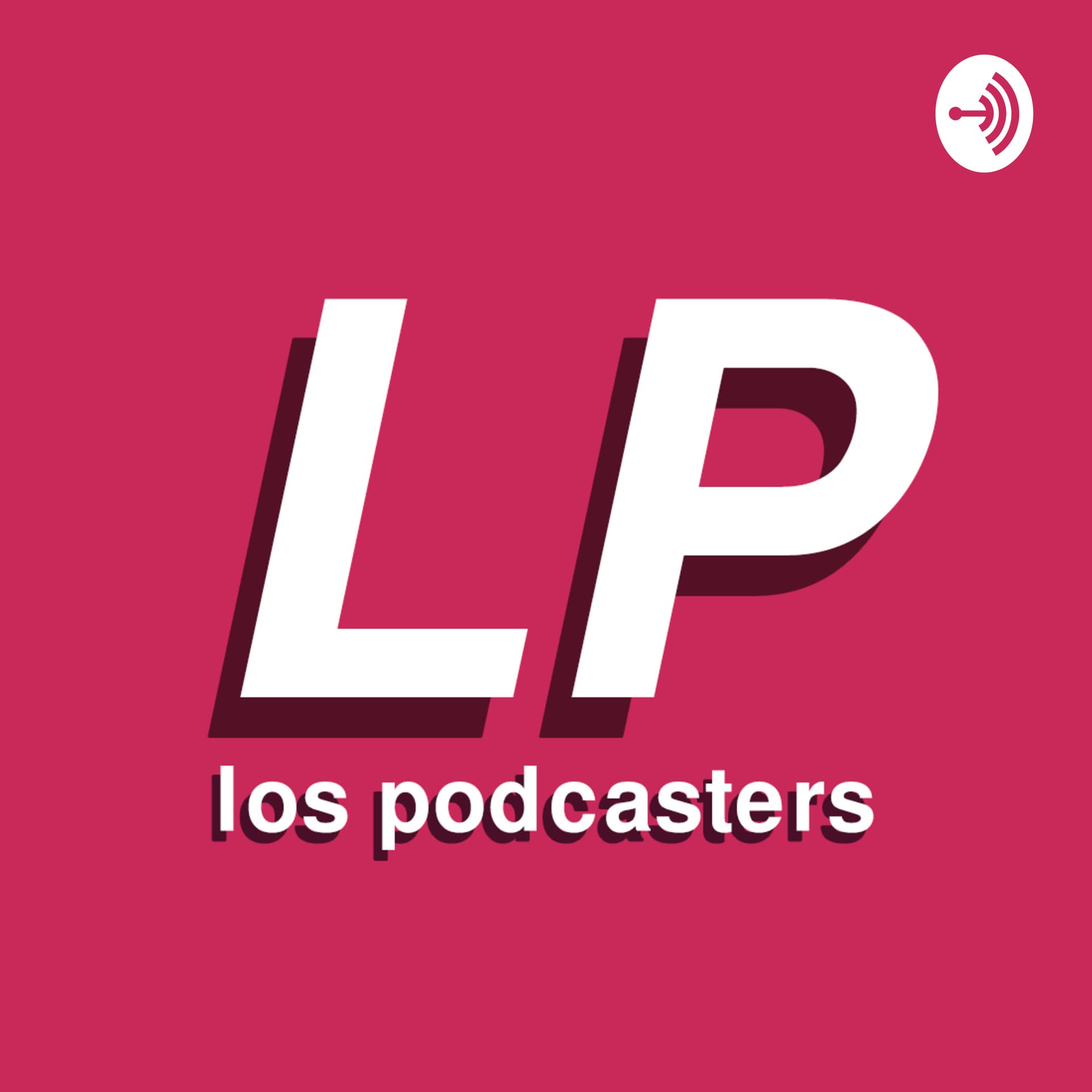 Los Podcasters - Podcasts