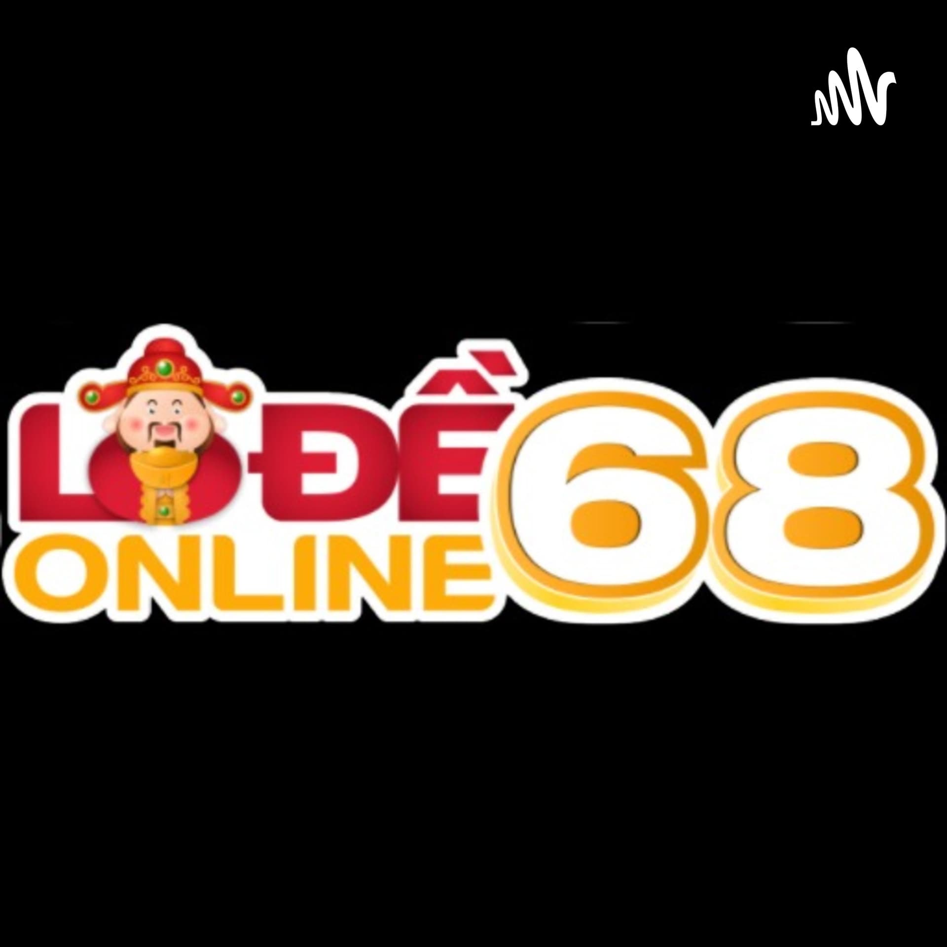 Lô đề online 68 - Podcasts