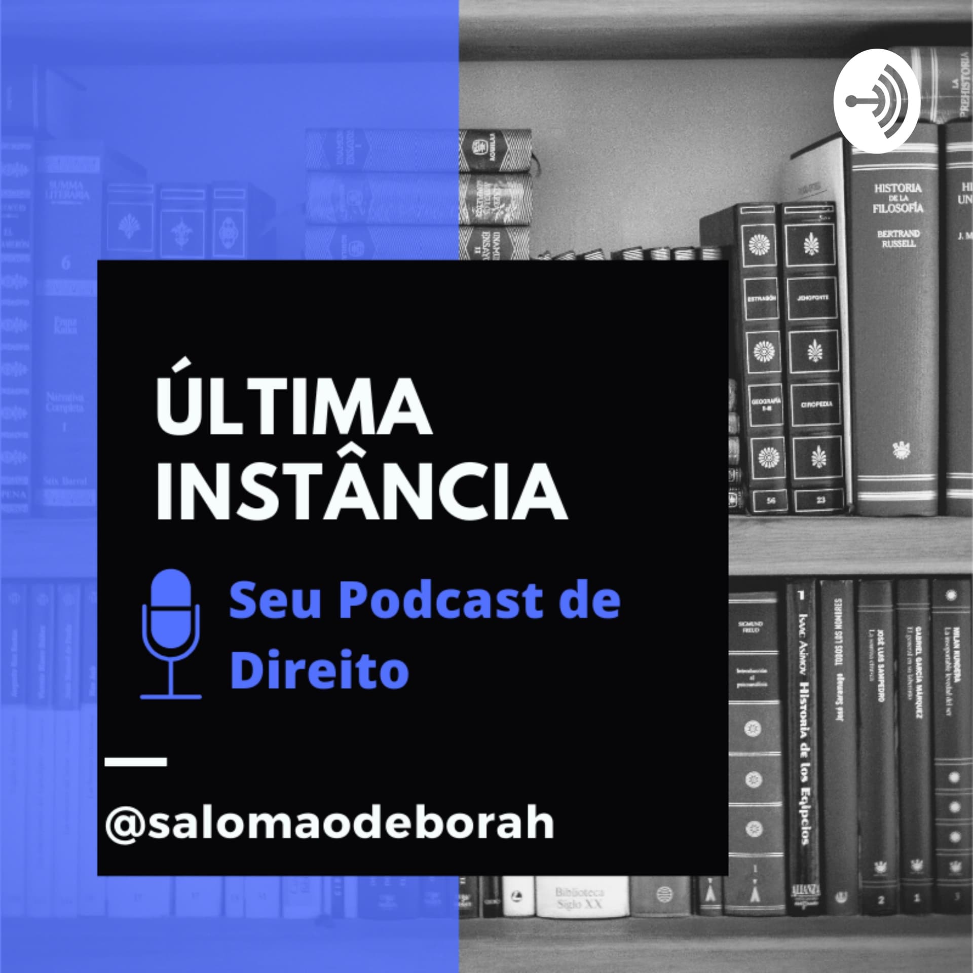 Direito em Última Instância - Podcasts