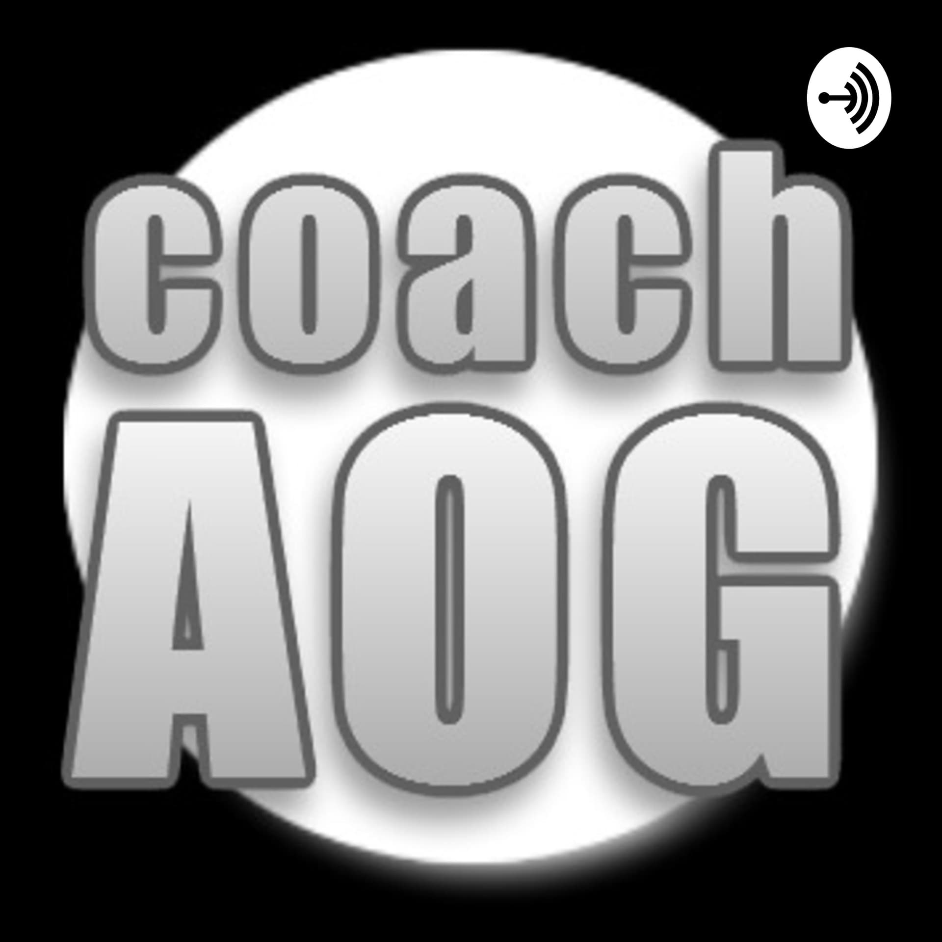 Excuse To Succeed by coachAOG - Podcasts