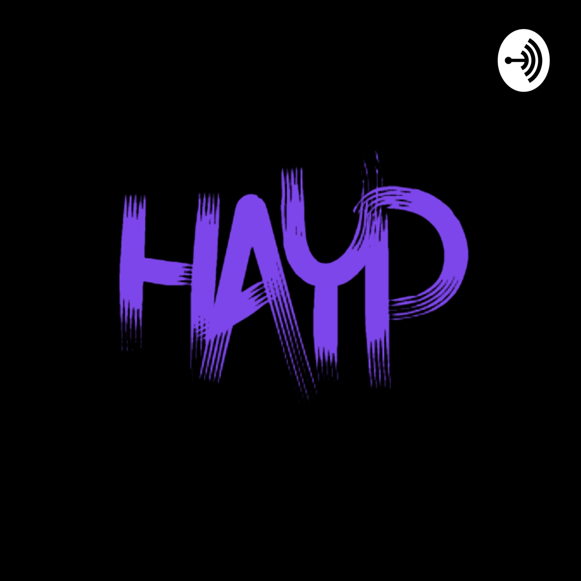 HAYP - Podcasts