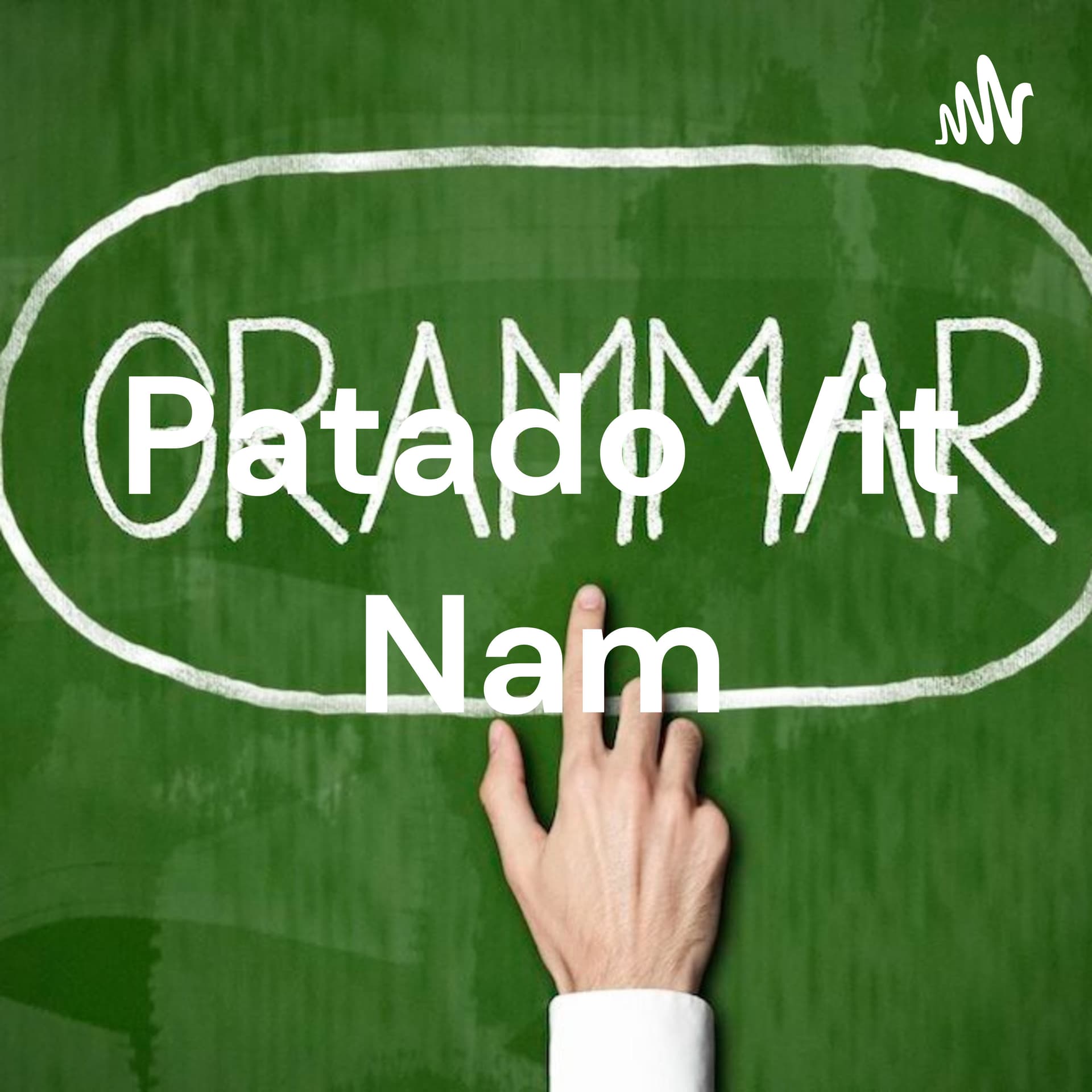 Patado Việt Nam - Podcasts