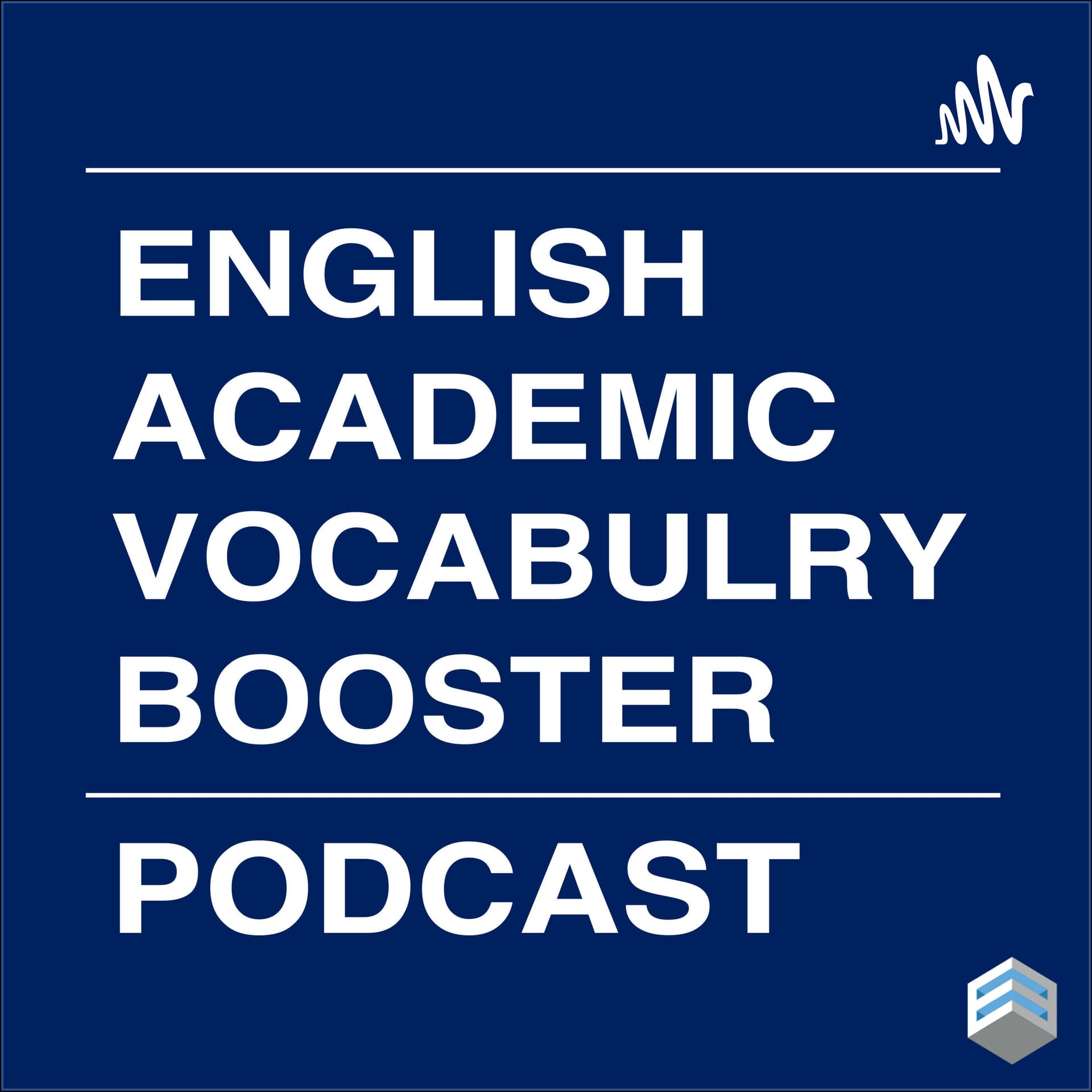 English Academic Vocabulary Booster - Podcasts