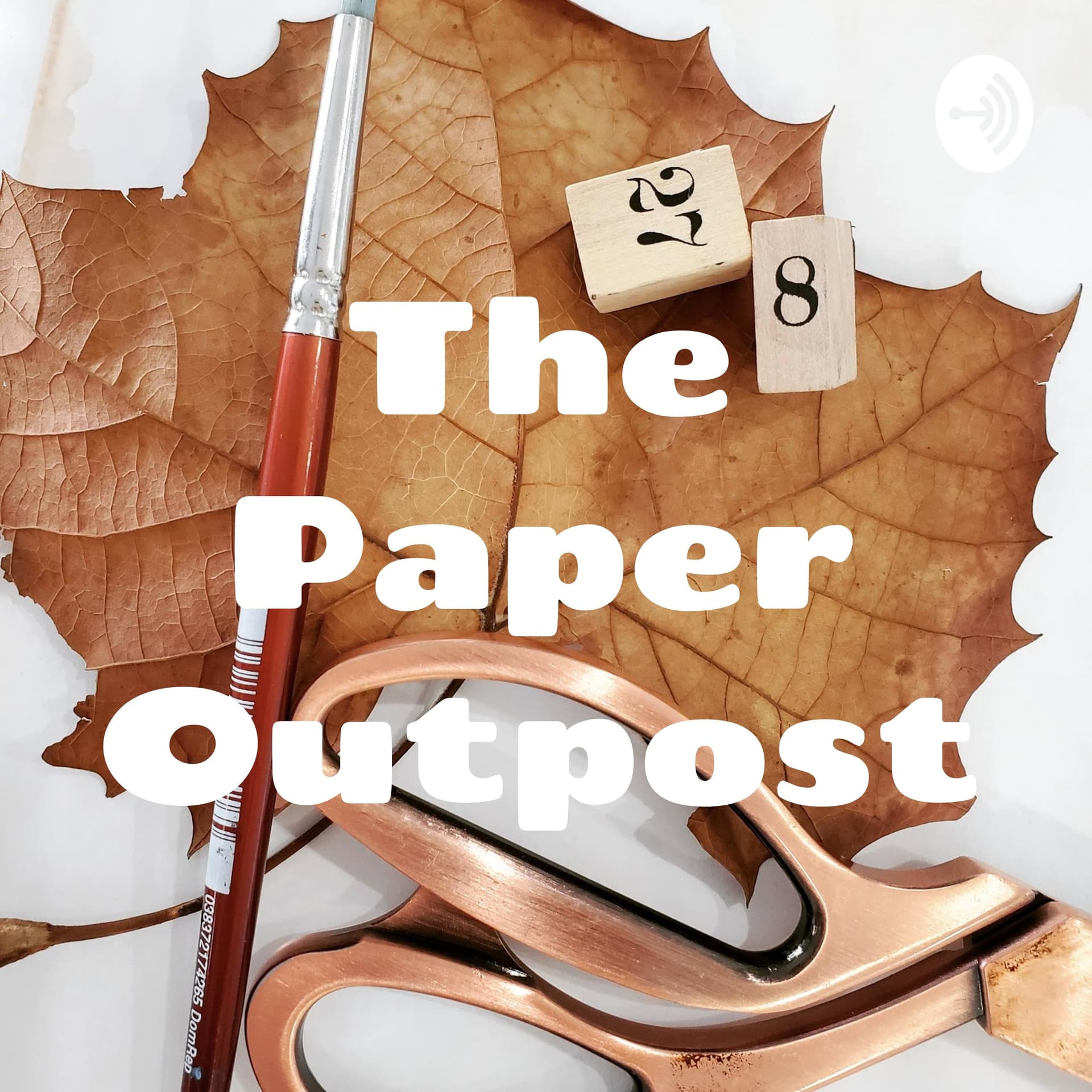 The Paper Outpost - The Joy of Junk Journals! - Podcasts