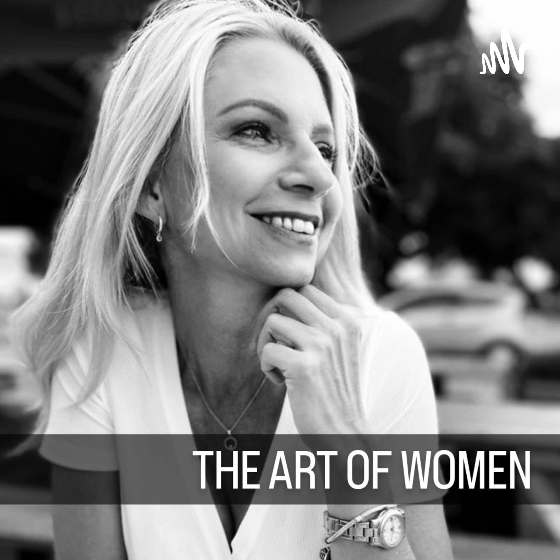 THE ART OF WOMEN - Podcasts