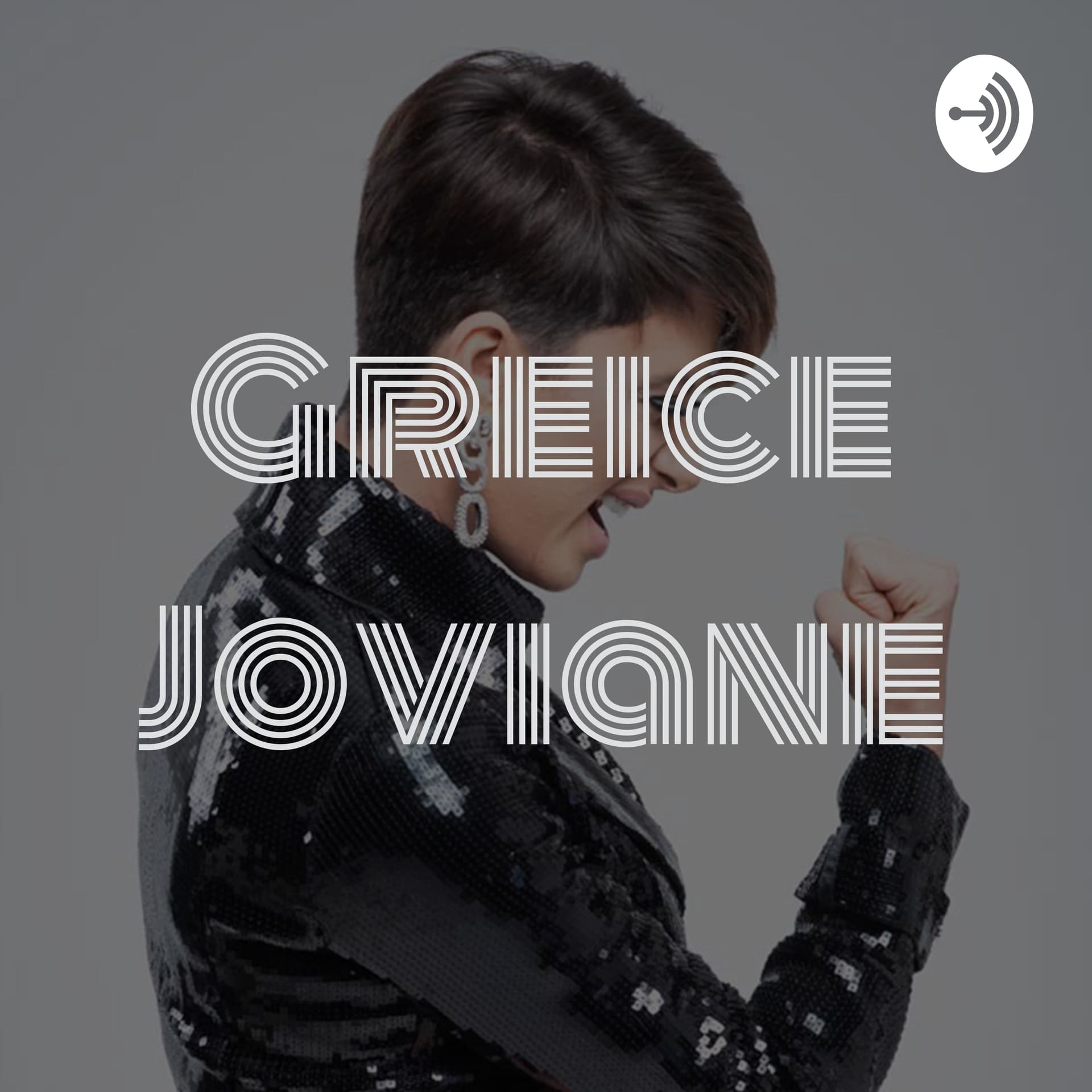 Greice Joviane - Podcasts