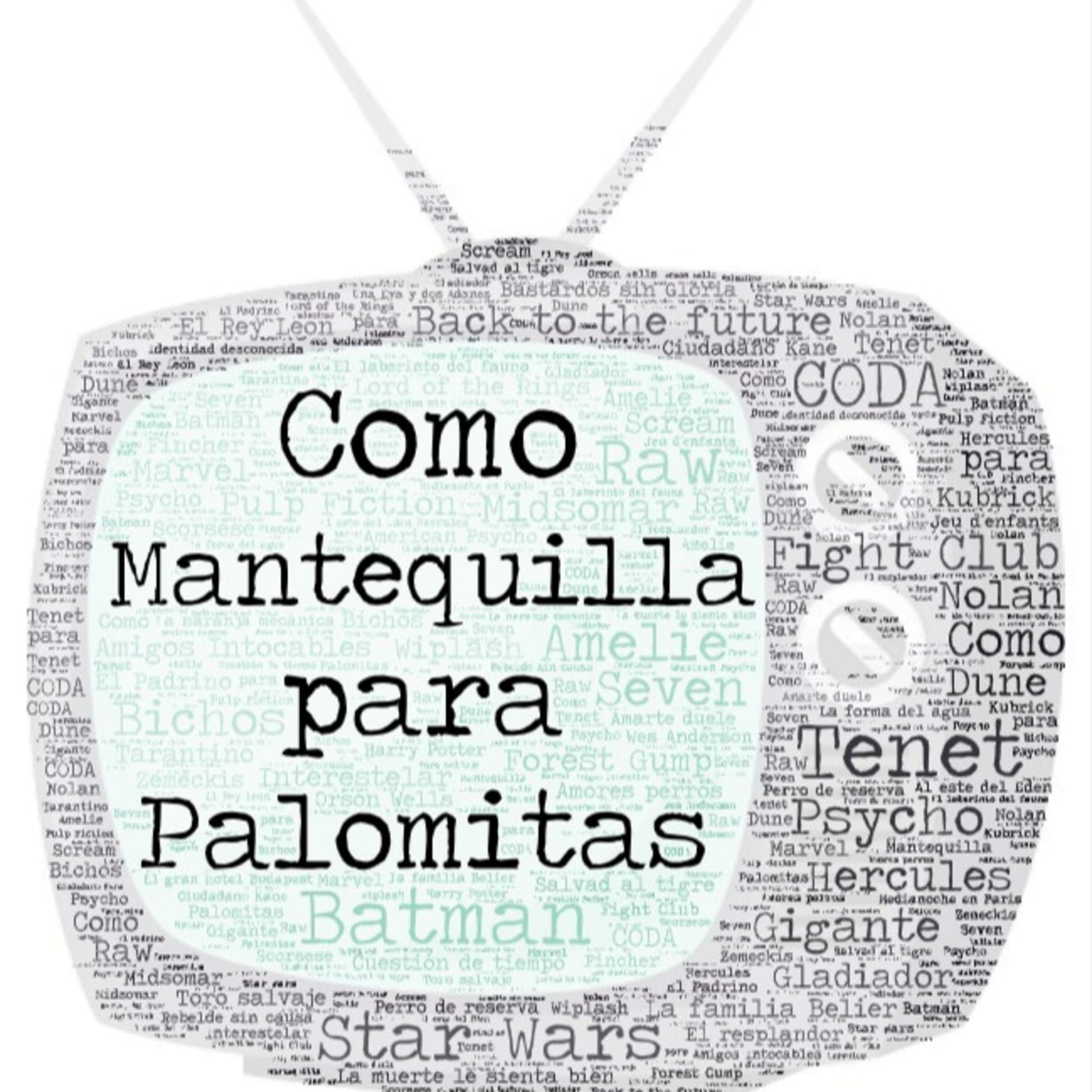 Como mantequilla para palomitas - Podcasts