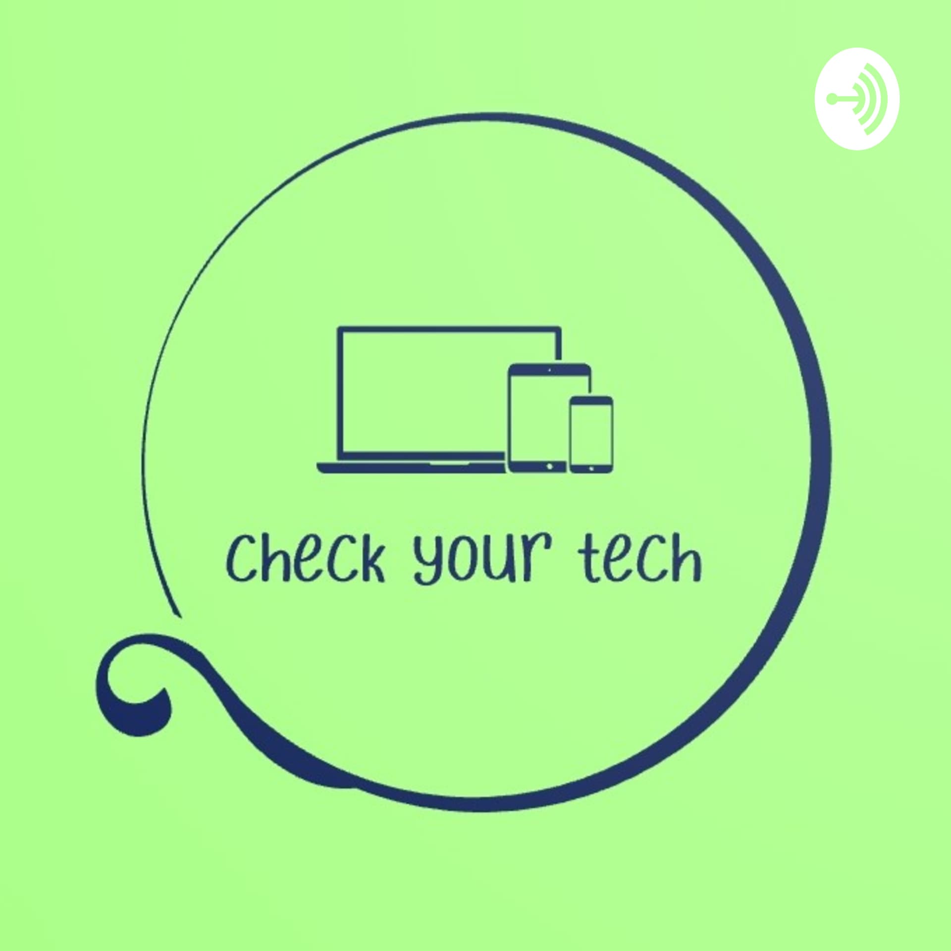 Check Your Tech - Podcasts