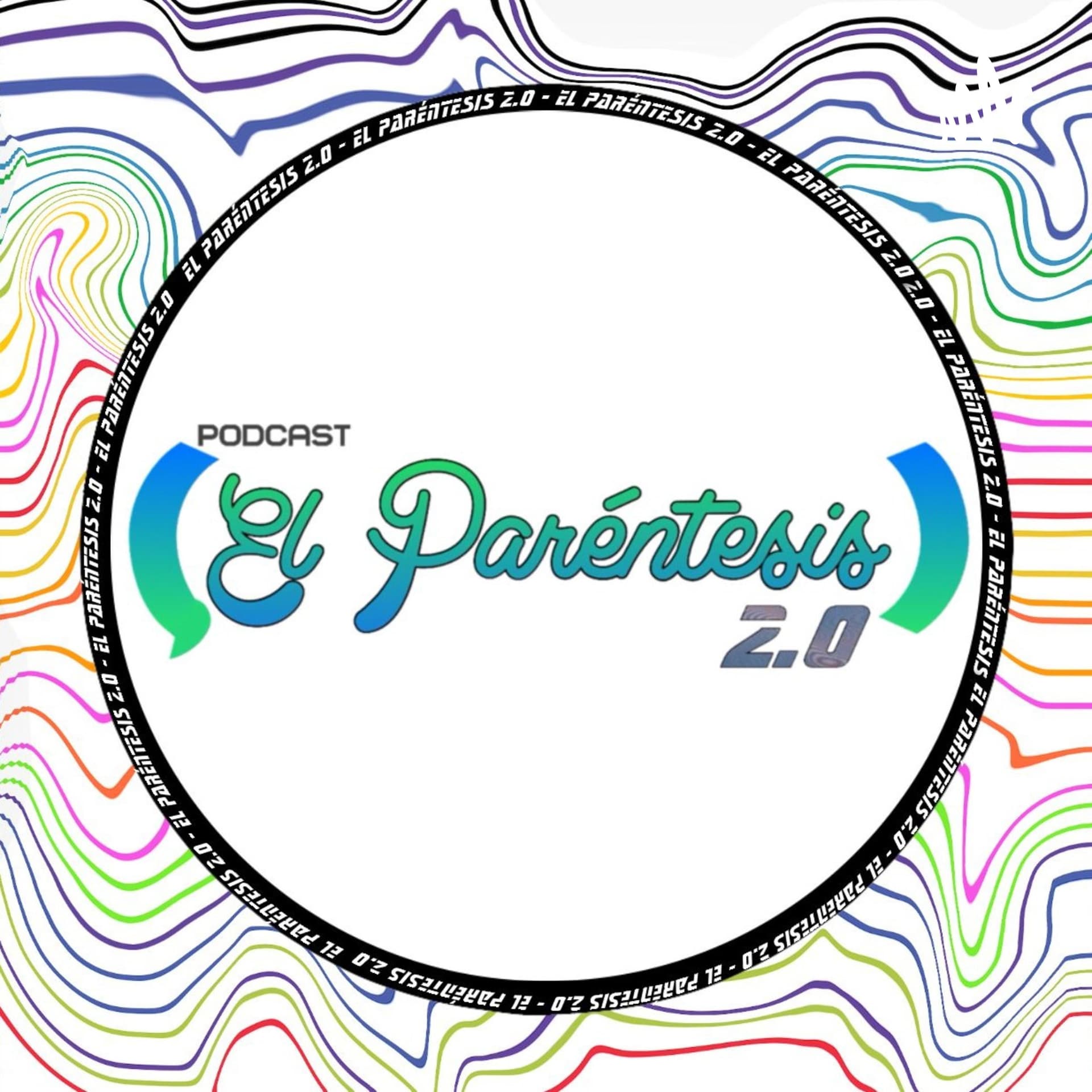 El Paréntesis 2.0 - Podcasts