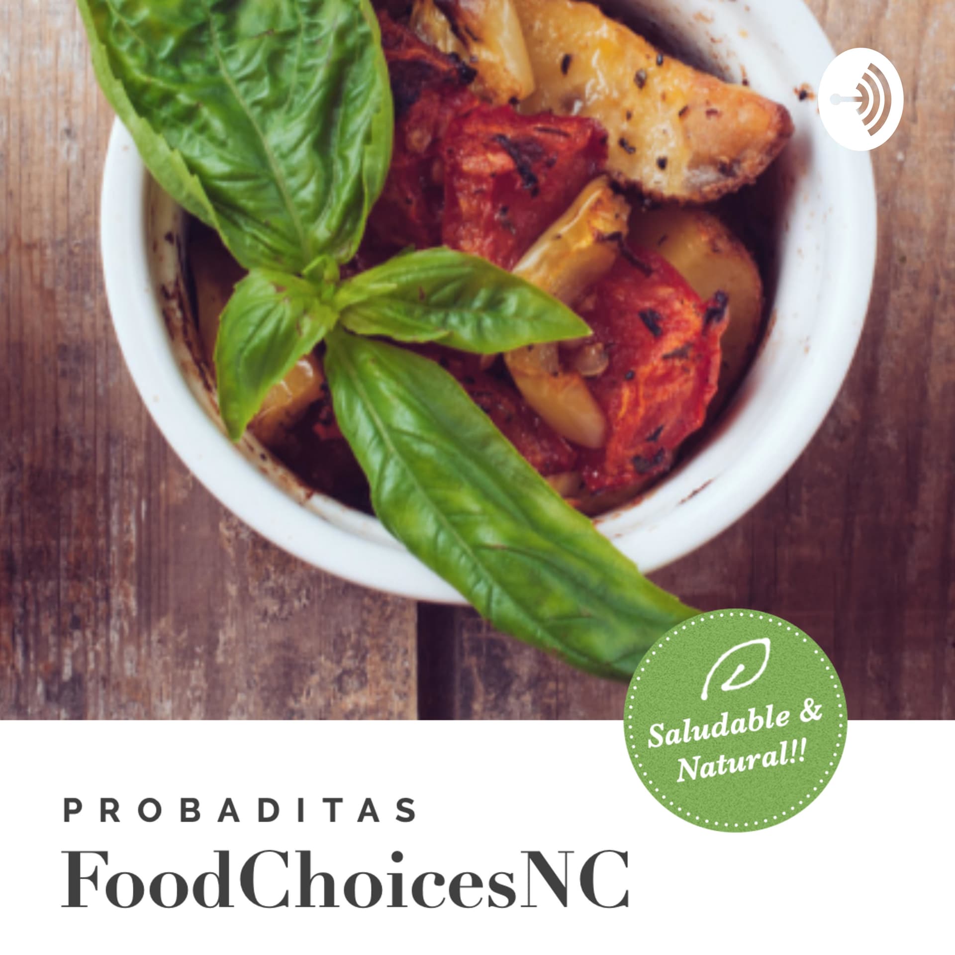 "De la Ciencia a tu Mesa" by FoodChoices NC. - Podcasts