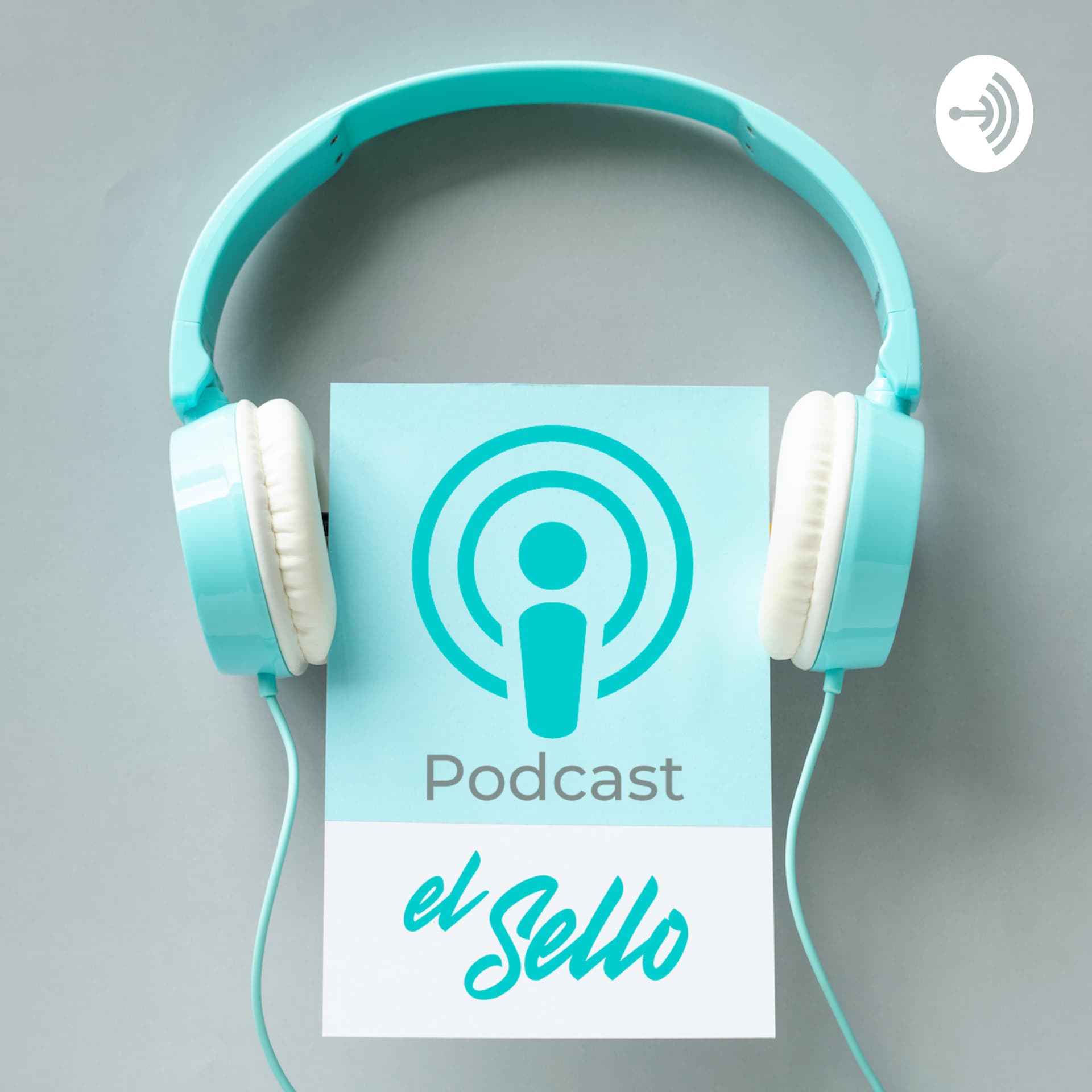 El Sello | Querétaro - Podcasts