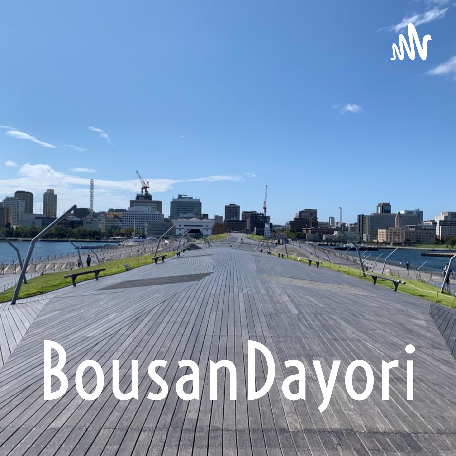 BousanDayori - Podcasts