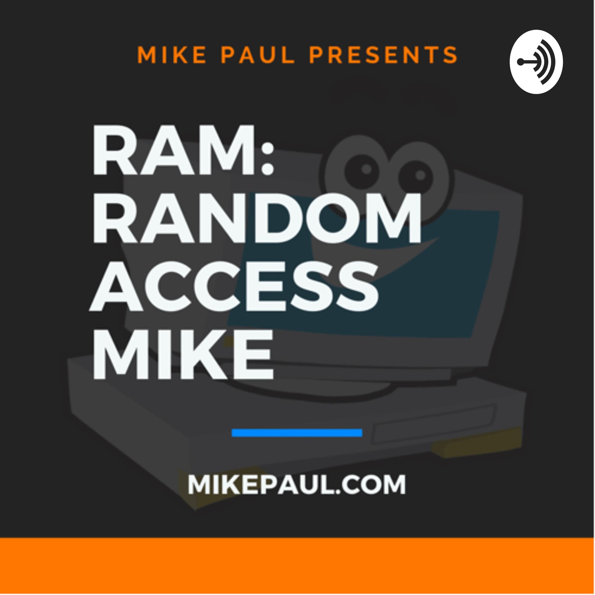 Random Access Mike - Podcasts