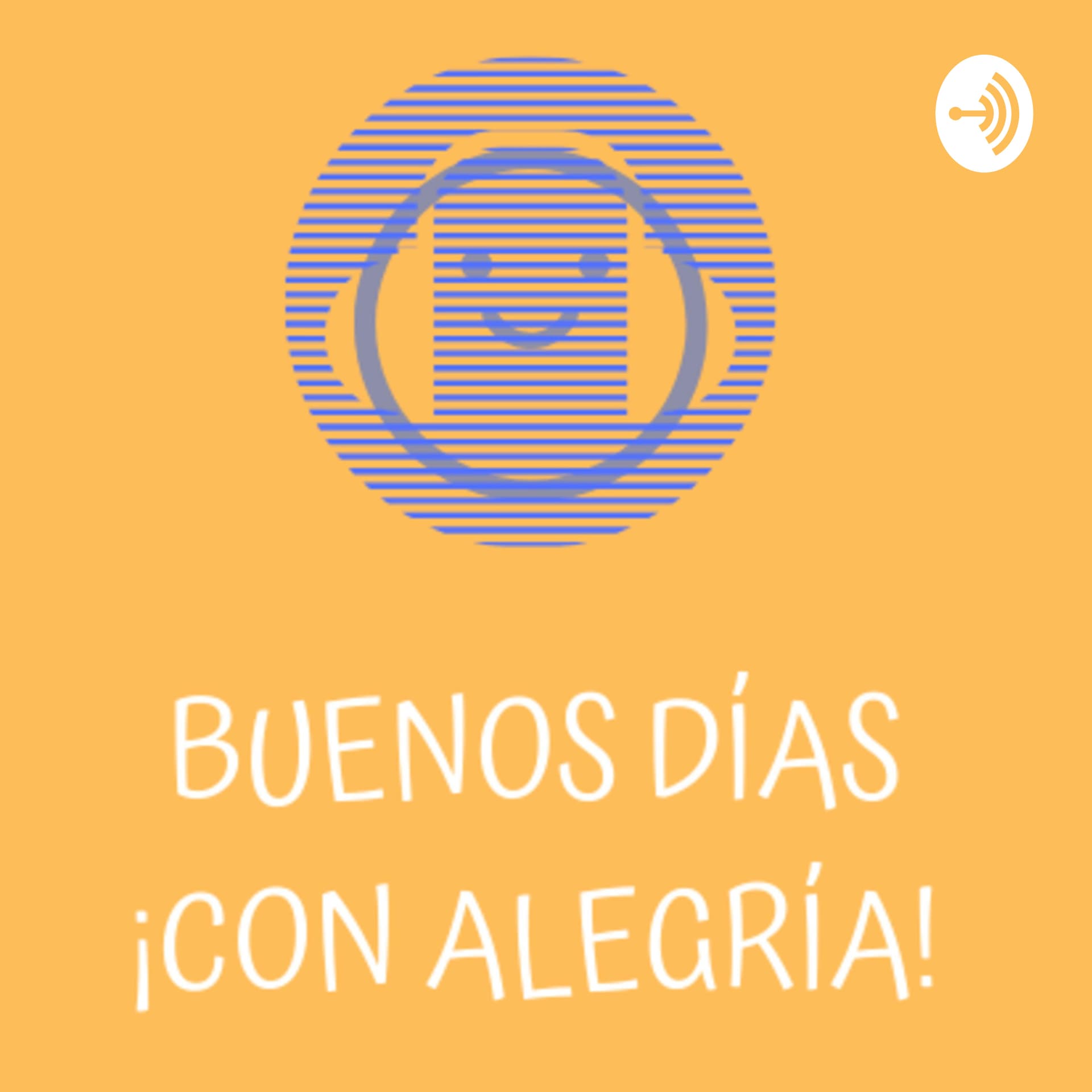 ¡Buenos días con Alegría! - Podcasts