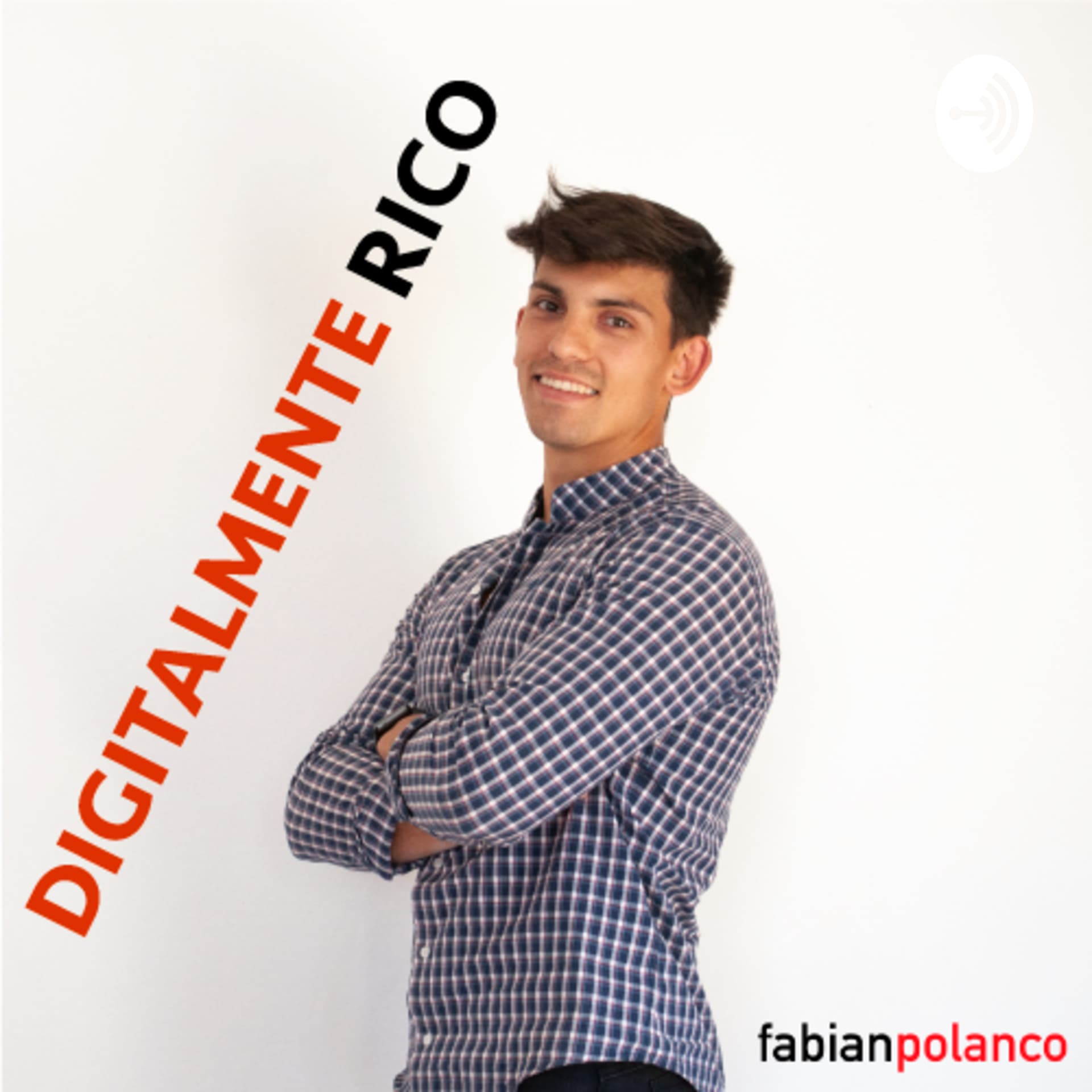 Digitalmente rico - Podcasts