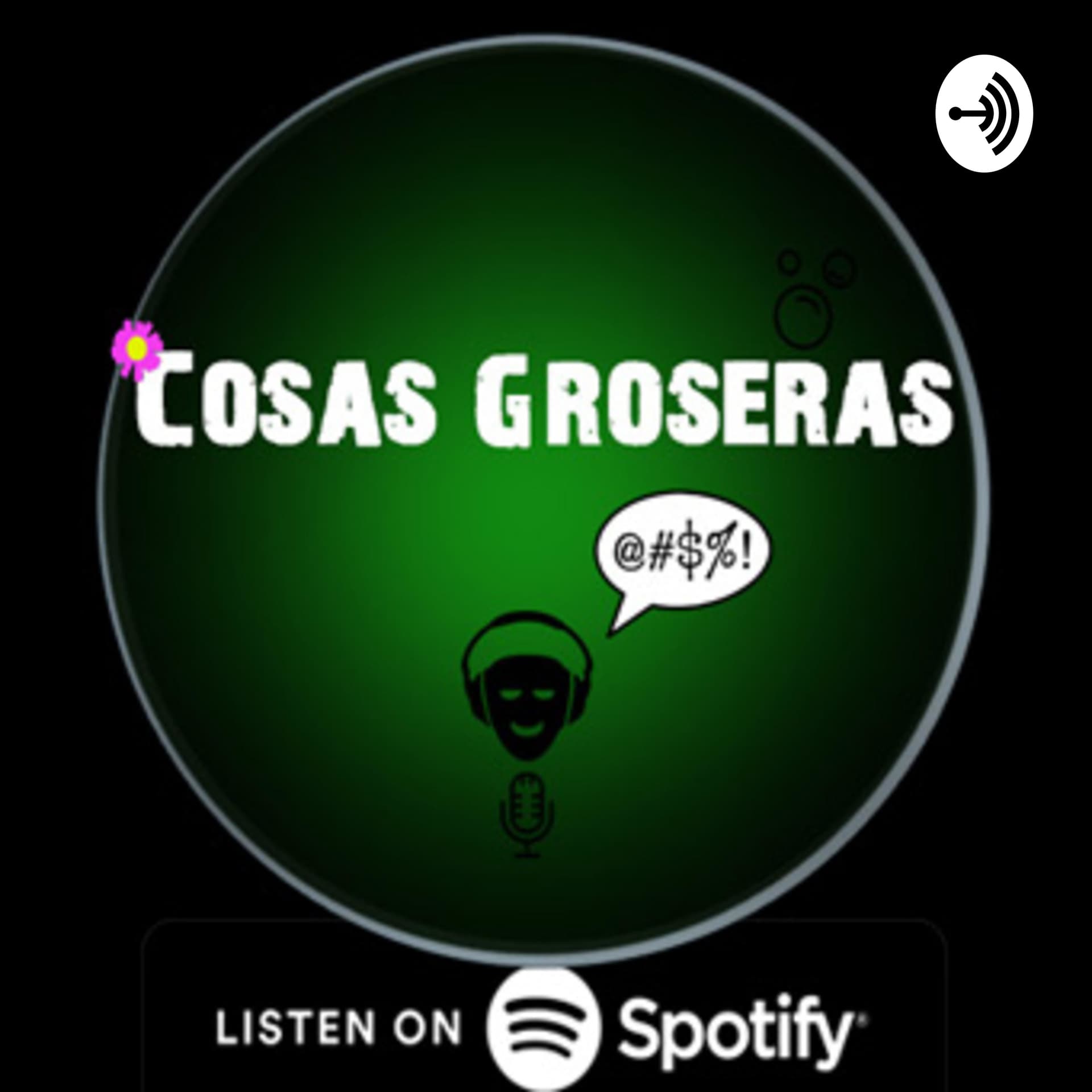 Podcast Grosero