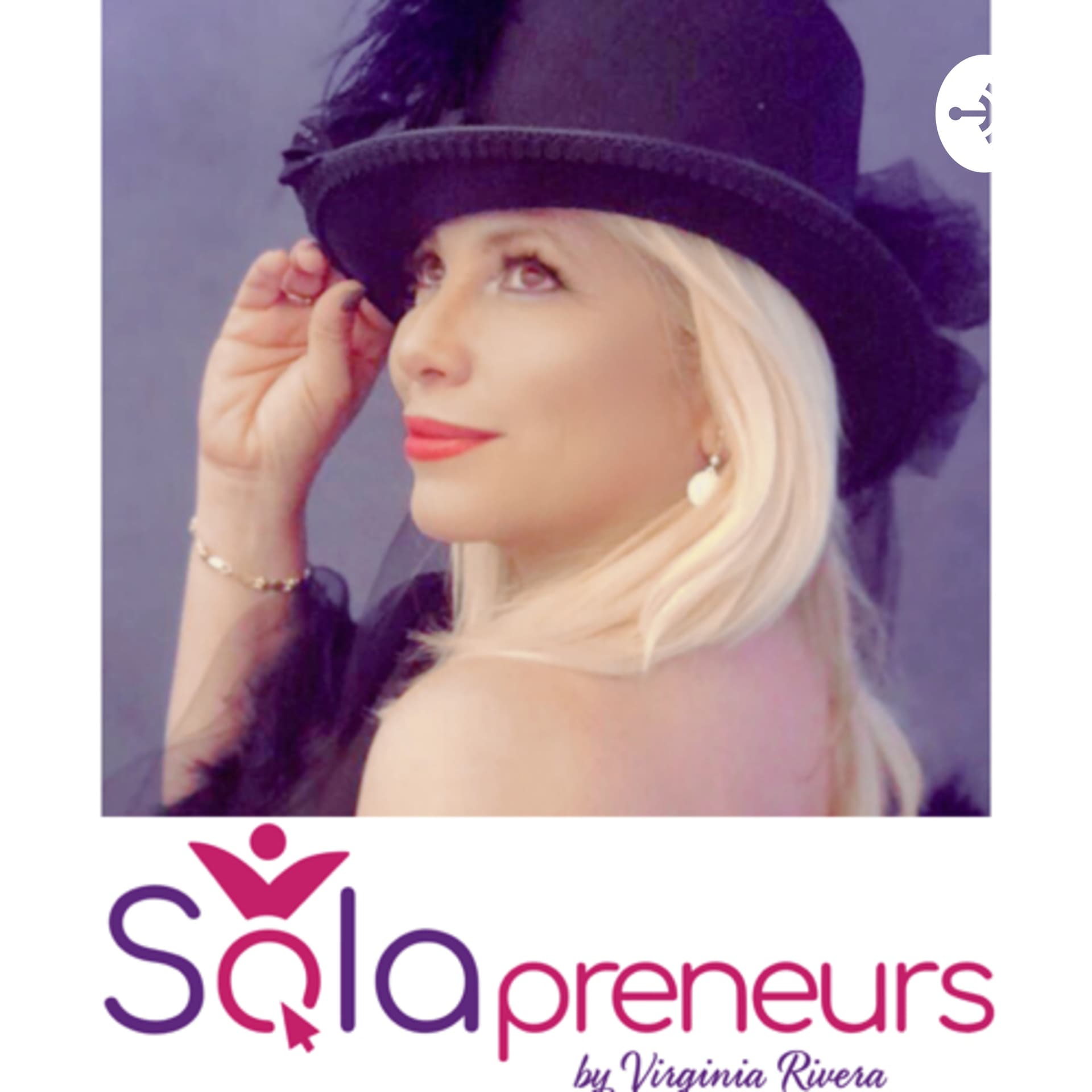 SOLApreneurs by Virginia Rivera - Podcasts