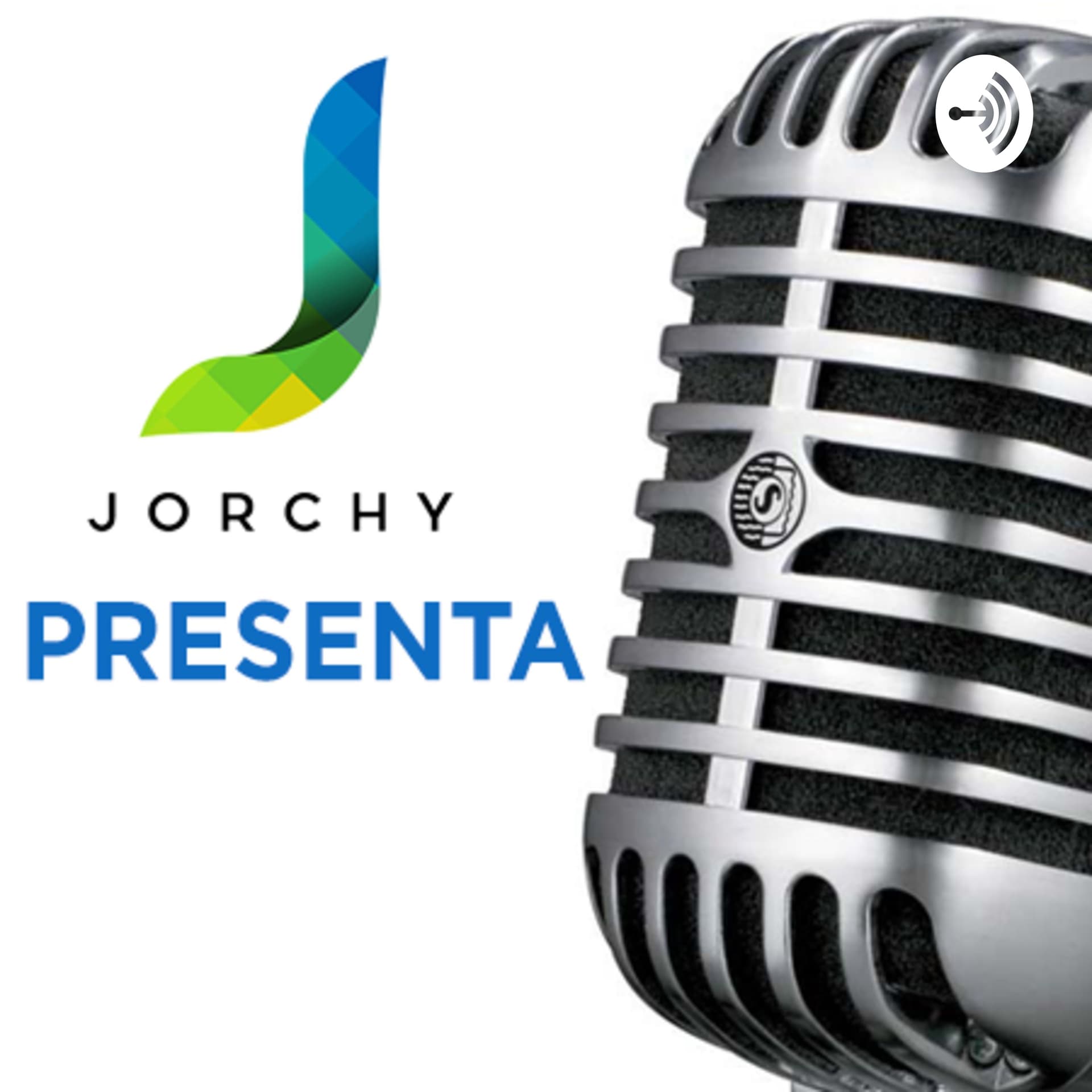 Jorchy Presenta - Podcasts