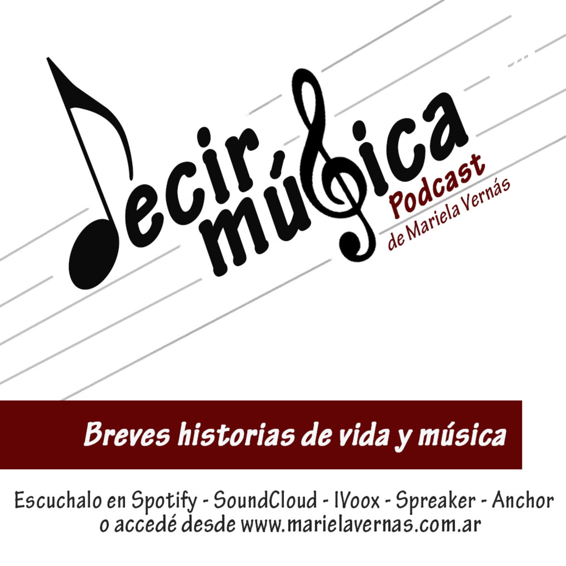Decir Música -Podcast - Podcasts