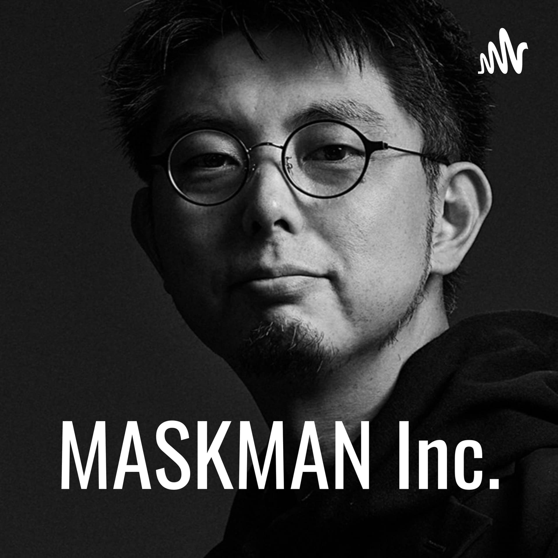 MASKMAN Inc.ナカニシのフルスタックpodcast - Podcasts