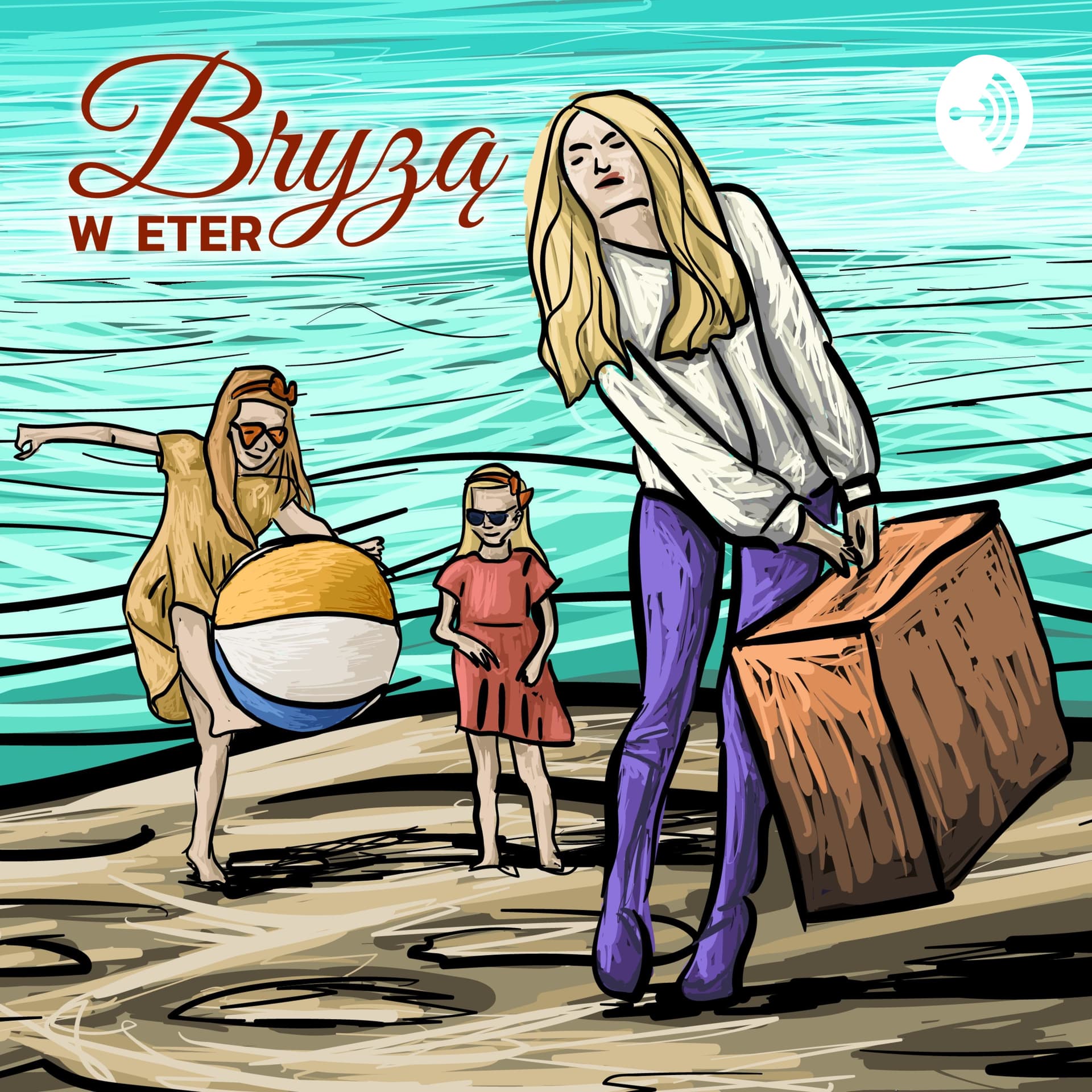 "Bryzą w eter" czyli 21 dni w Sanatorium pod Dukatem. - Podcasts