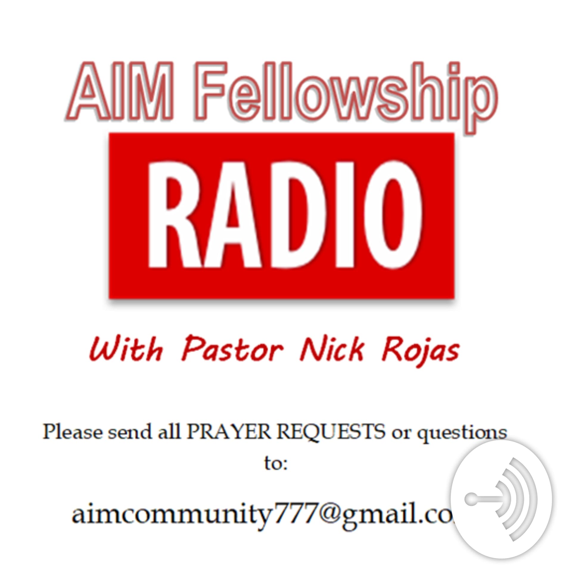 AIM FELLOWSHIP RADIO - Podcasts