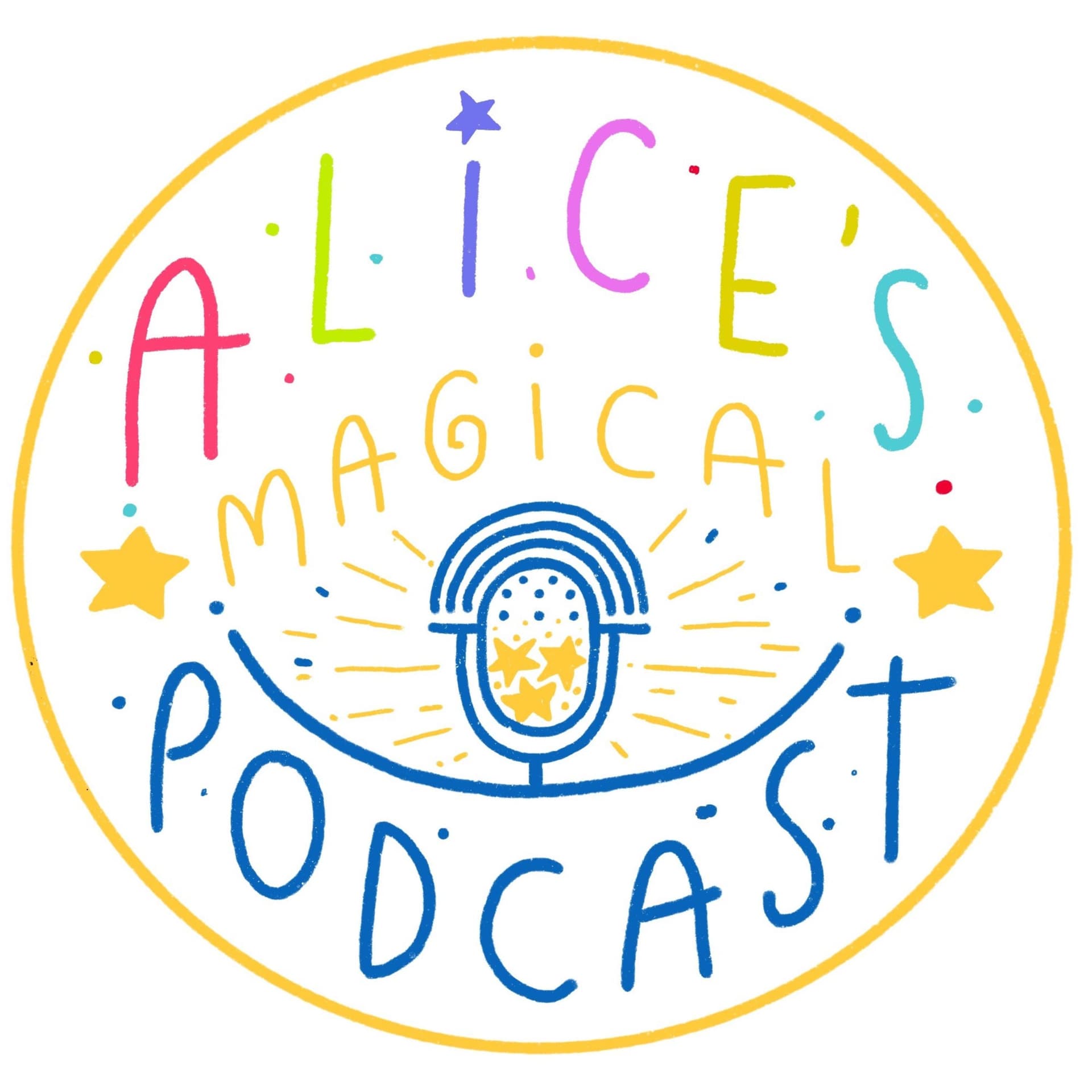 Alices Magical Podcast - Podcasts
