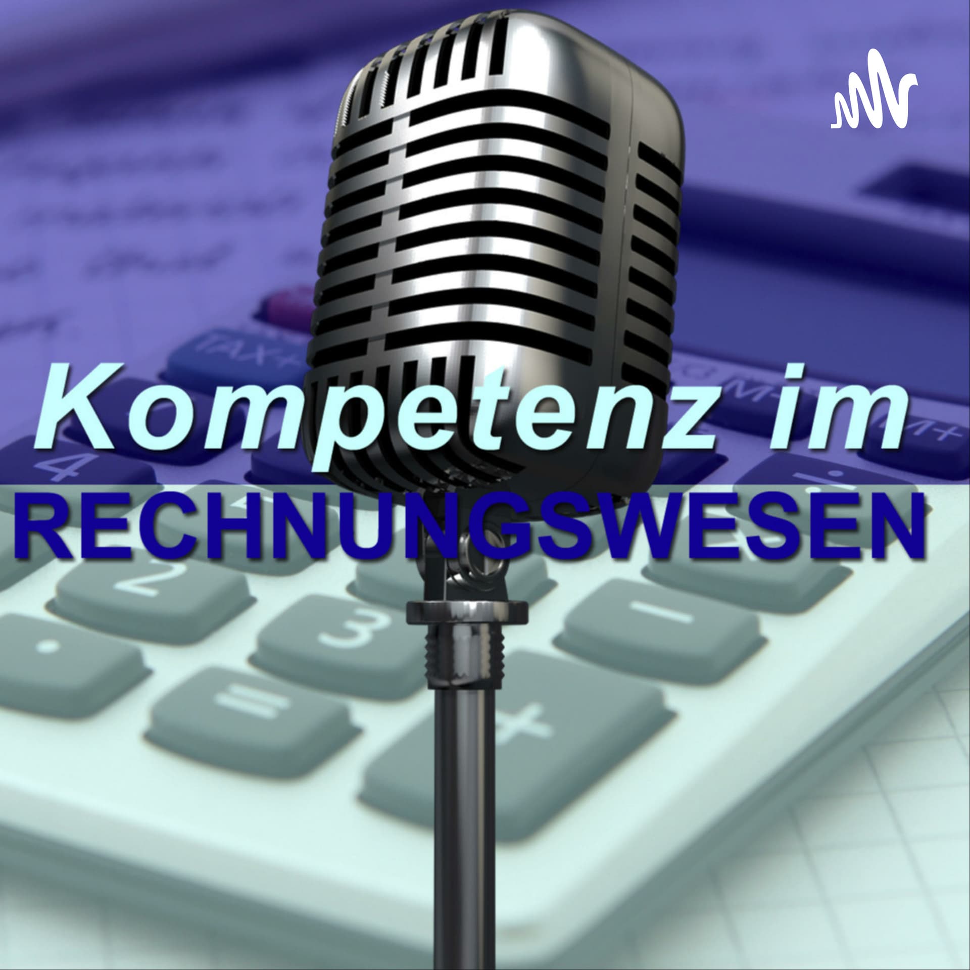 Kompetenz im Rechnungswesen - Podcasts